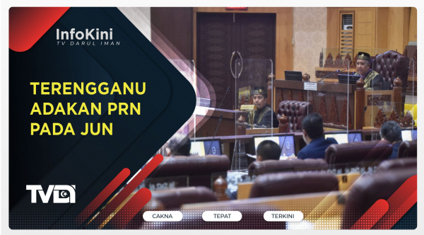 Terengganu Adakan PRN Pada Jun TRDI News