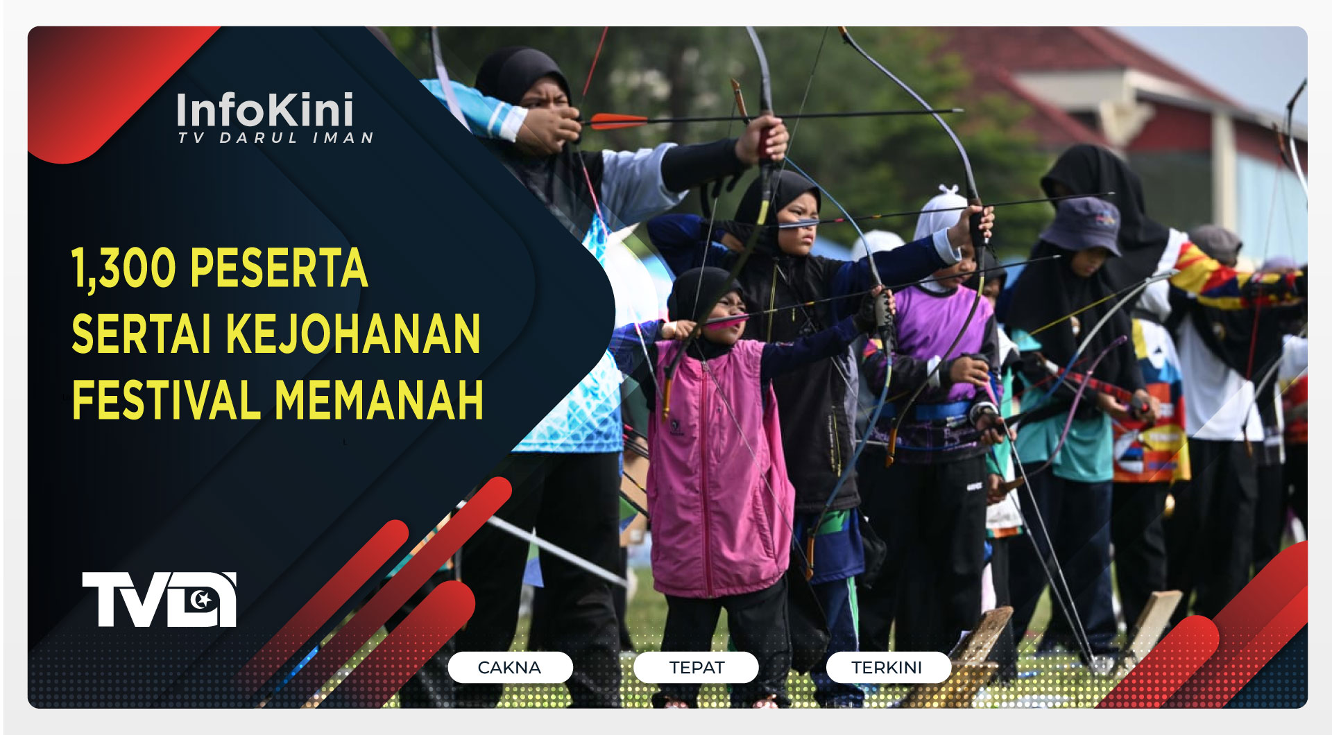 1,300 Peserta Sertai Kejohanan Festival Memanah
