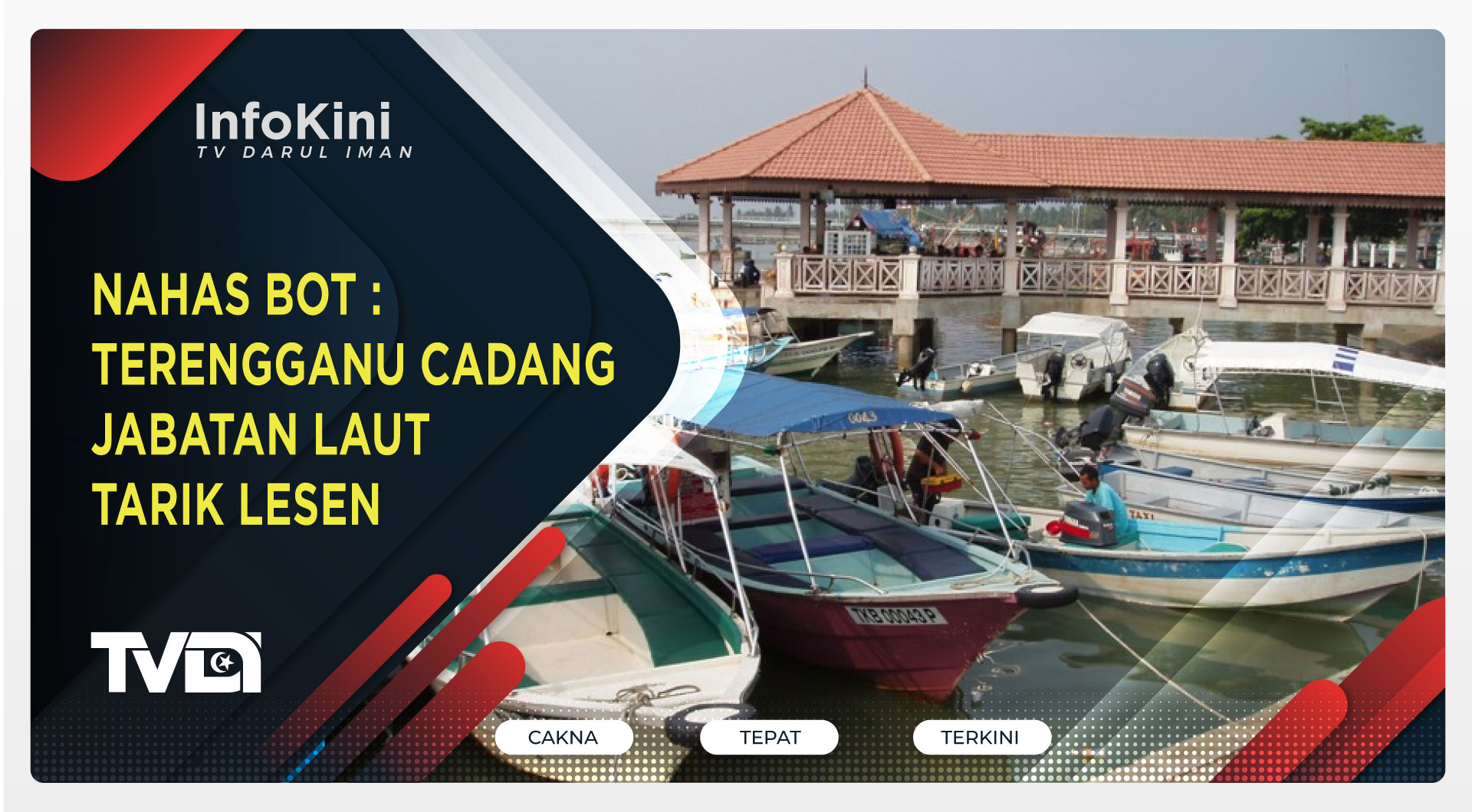 Nahas Bot : Terengganu Cadang Jabatan Laut Tarik Lesen