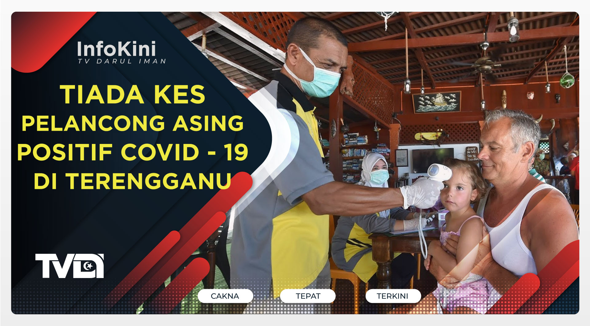 Tiada Kes Pelancong Asing Positif Covid - 19 Di Terengganu