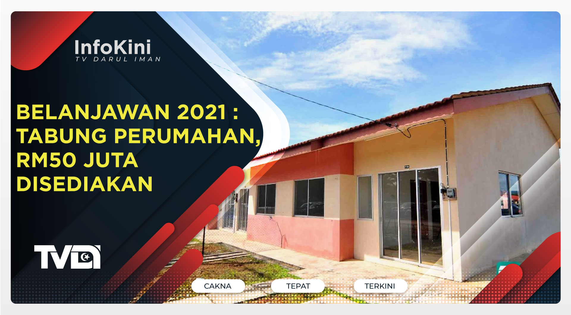 Belanjawan 2021: Tabung Perumahan, RM50 Juta Disediakan