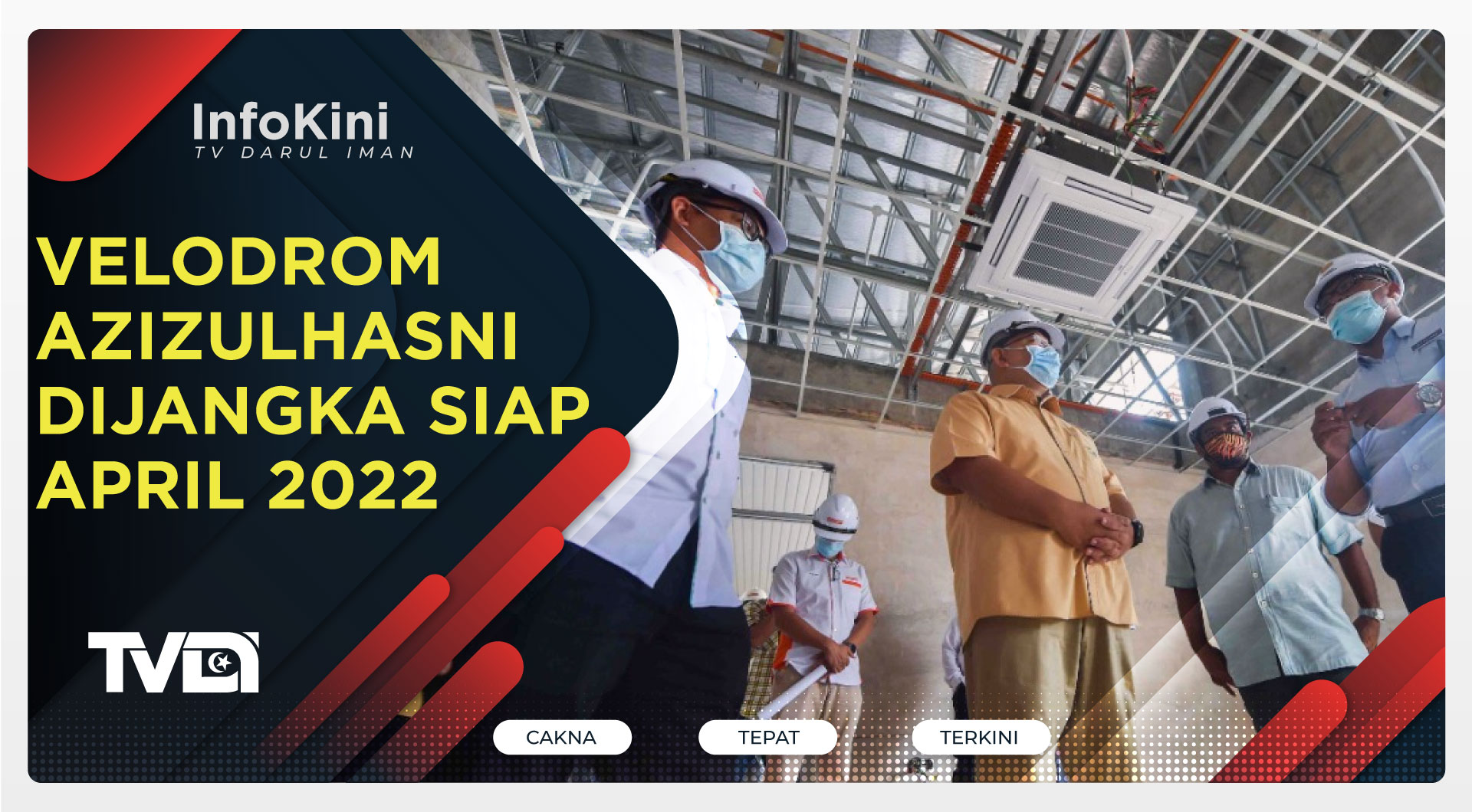 Velodrom Azizulhasni Dijangka Siap April 2022