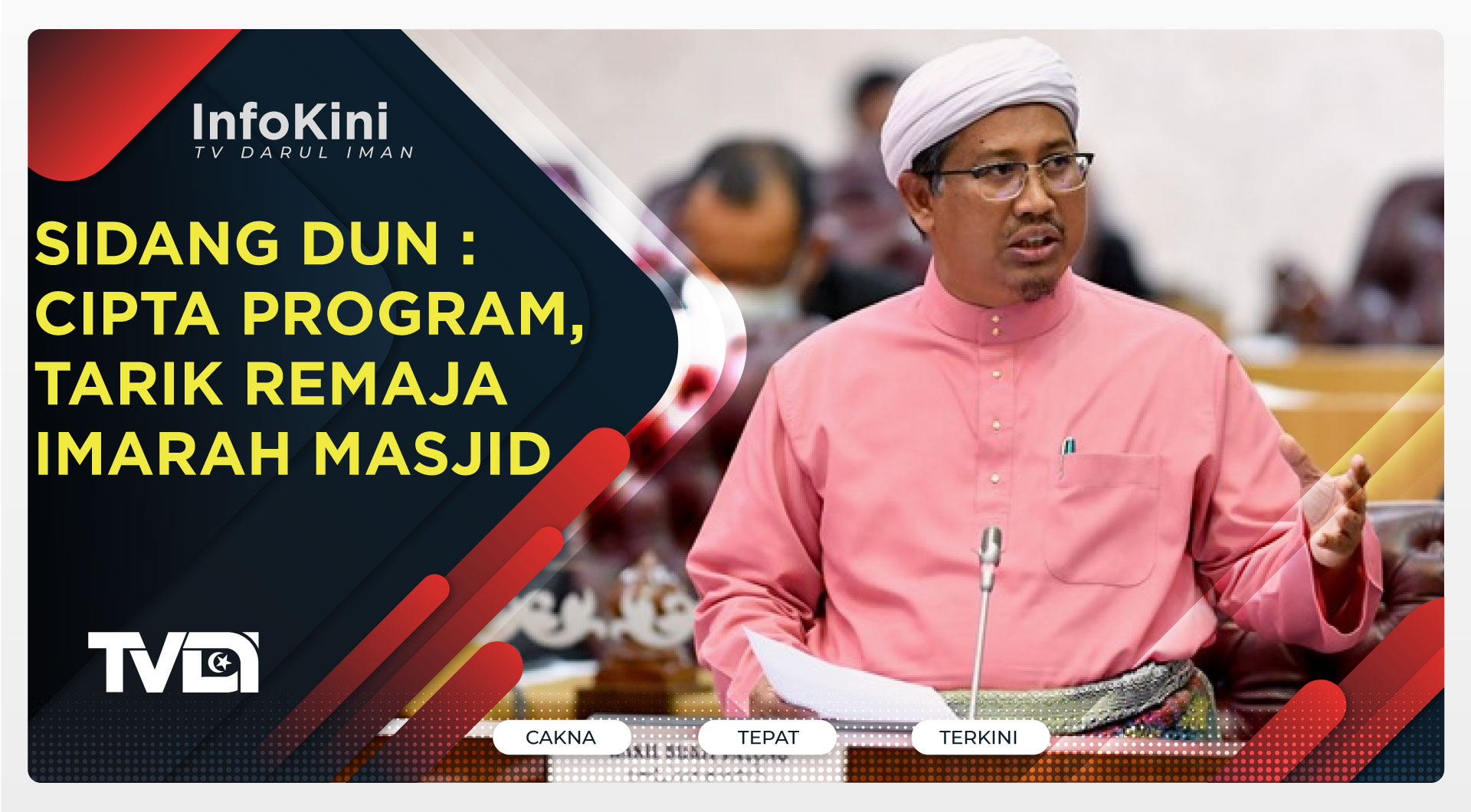 Sidang DUN : Cipta Program, Tarik Remaja Imarah Masjid