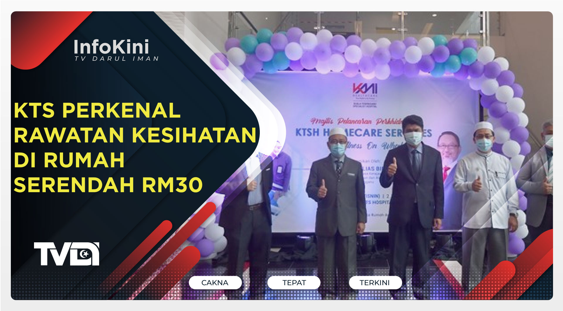 KTS Perkenal Rawatan Kesihatan Di Rumah Serendah RM30