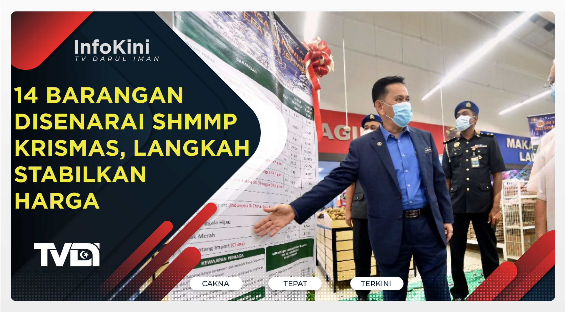 14 Barangan Disenarai SHMMP Krismas, Langkah Stabilkan Harga