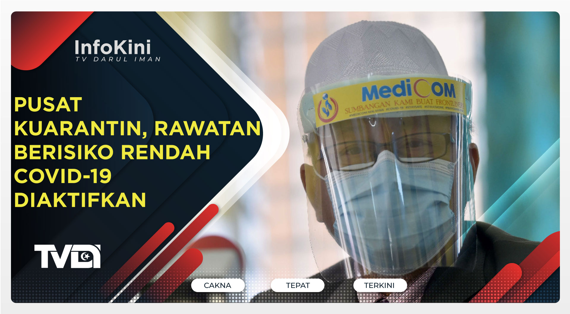 Pusat Kuarantin, Rawatan Berisiko Rendah COVID-19 Diaktifkan