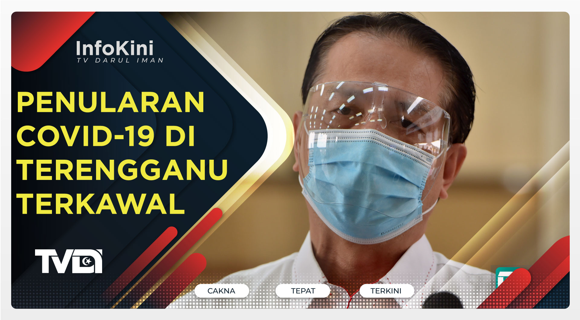 Penularan COVID-19 Di Terengganu Terkawal