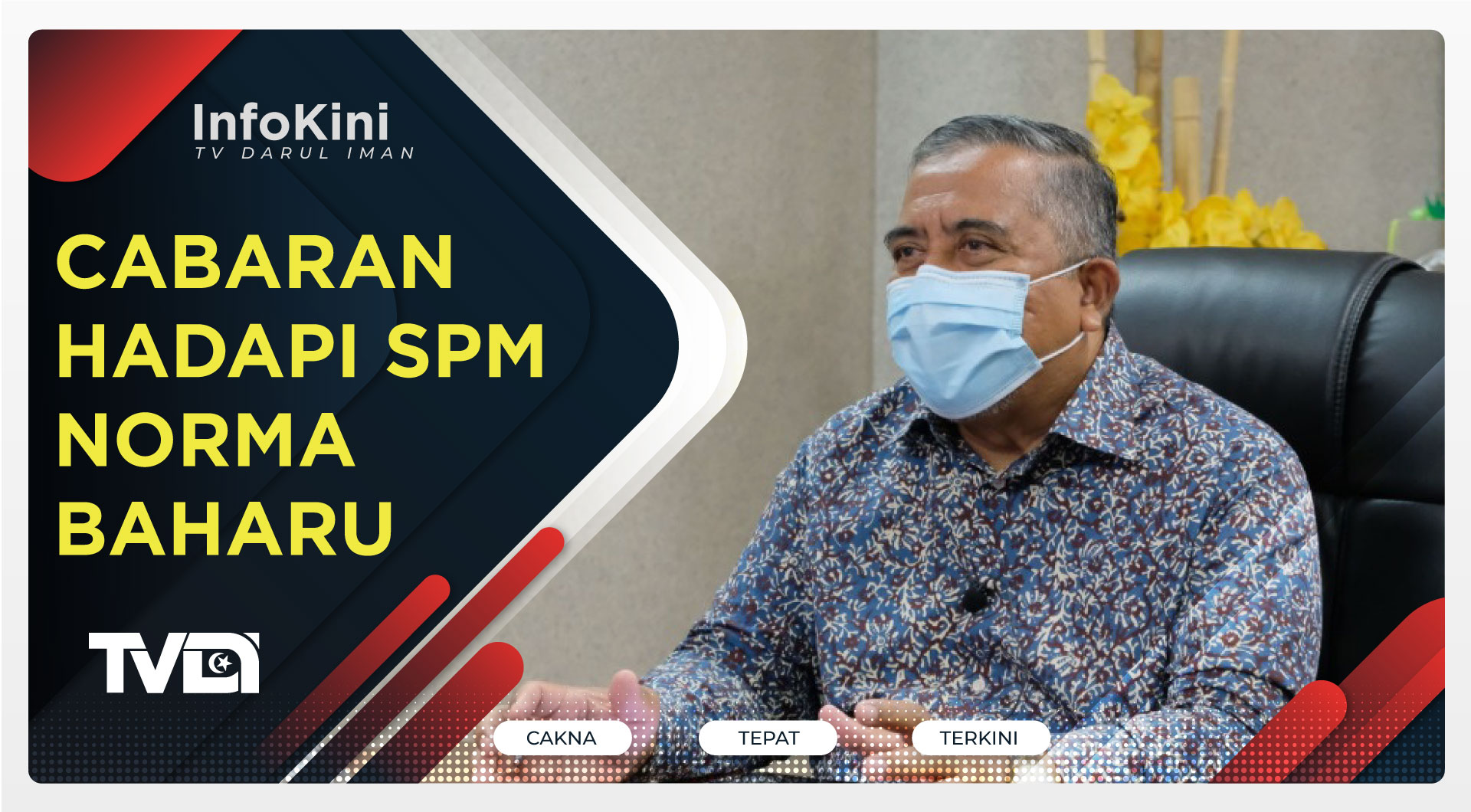 Cabaran Hadapi SPM Norma Baharu