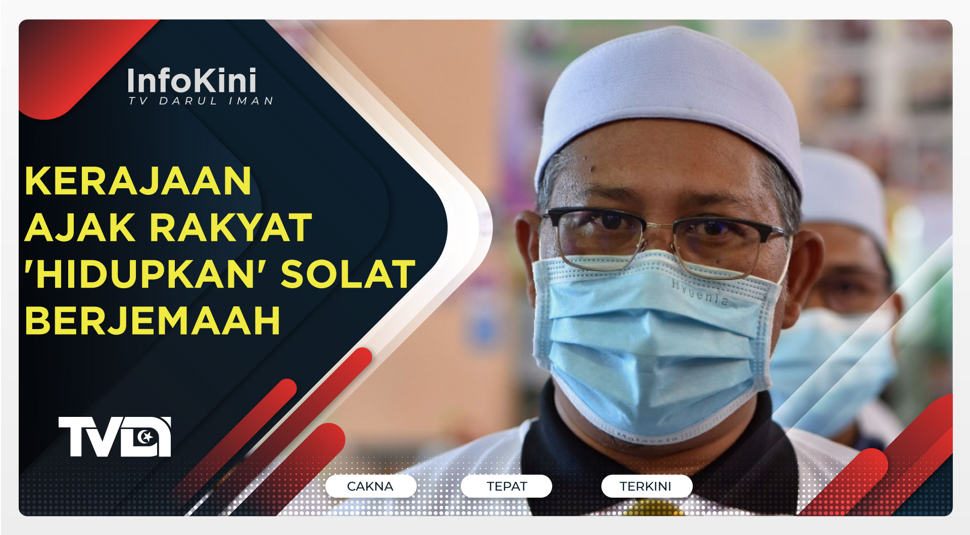 Kerajaan Ajak Rakyat 'Hidupkan' Solat Berjemaah