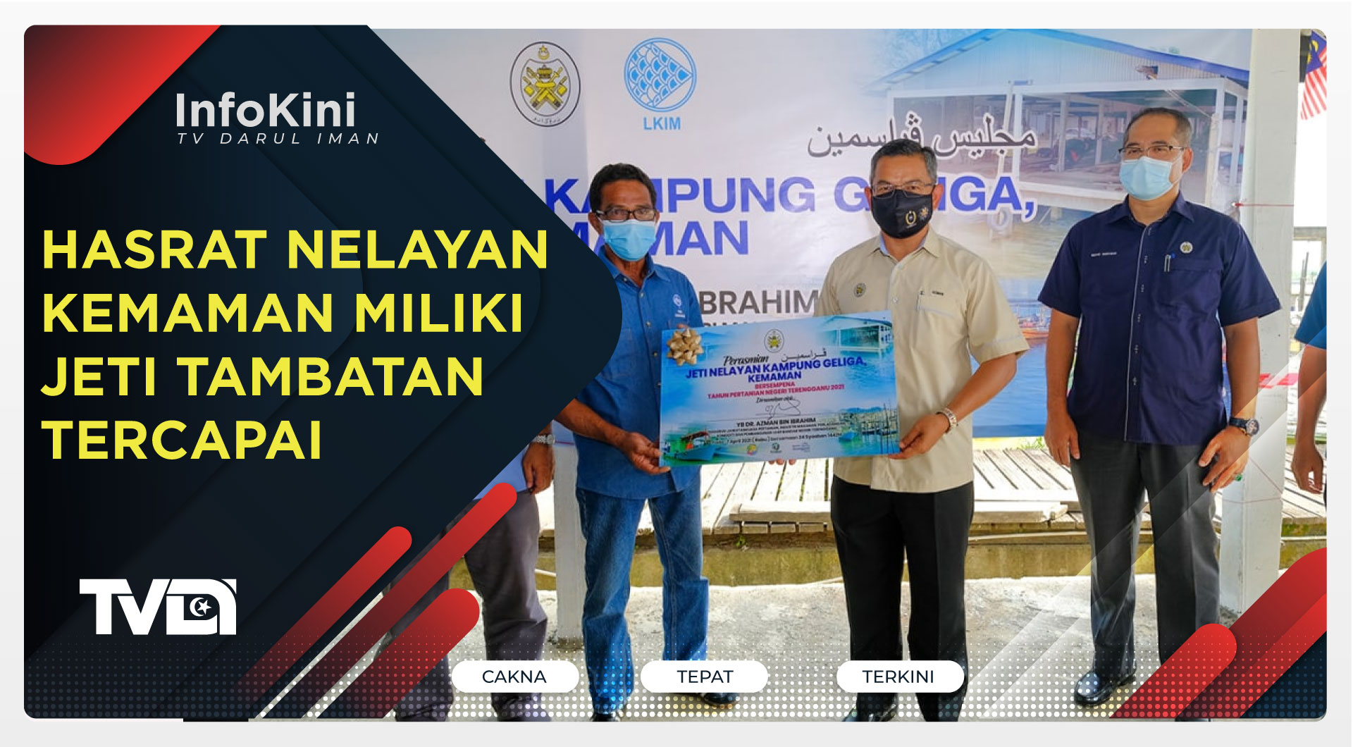 Hasrat Nelayan Kemaman Miliki Jeti Tambatan Tercapai