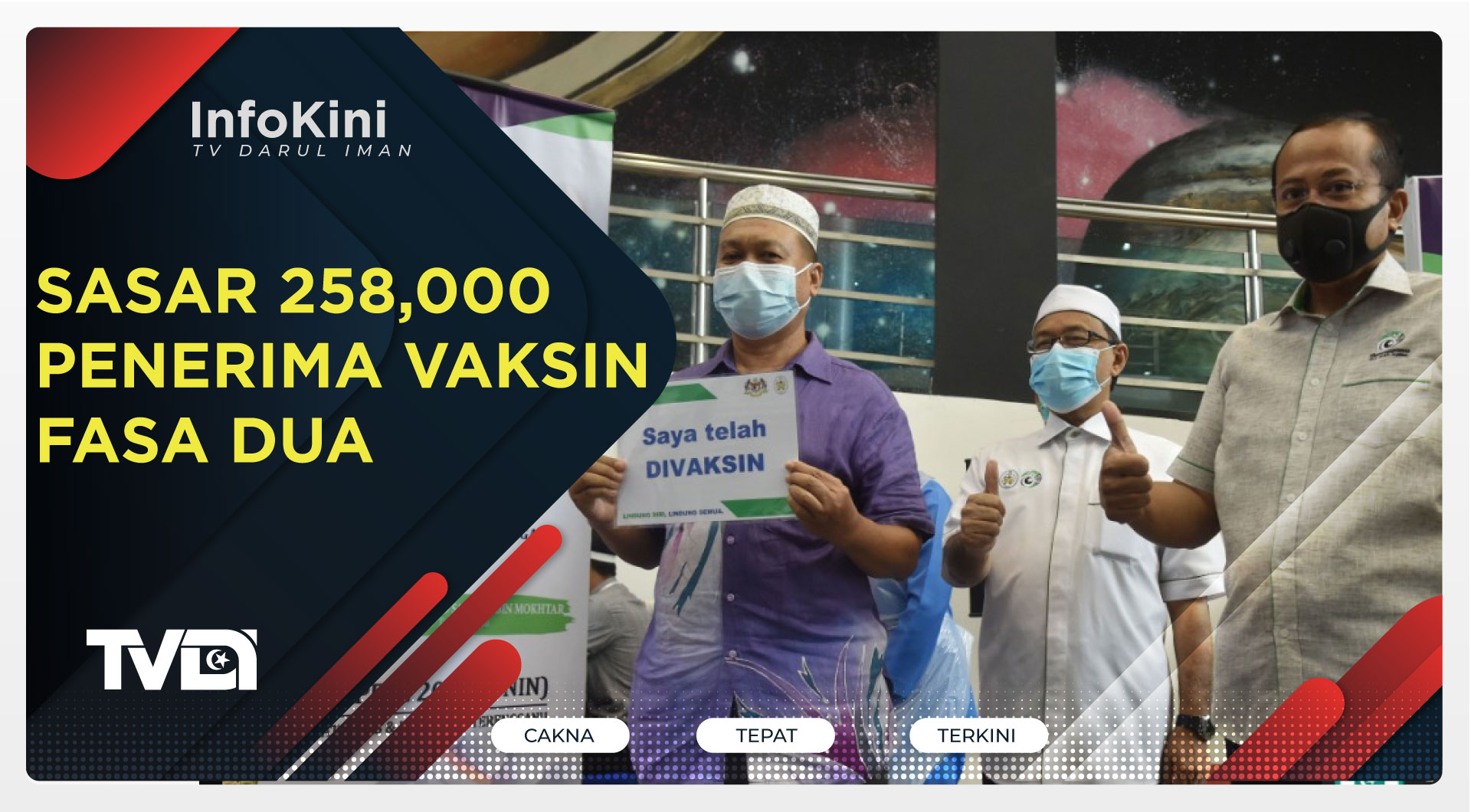 Sasar 258,000 Penerima Vaksin Fasa Dua