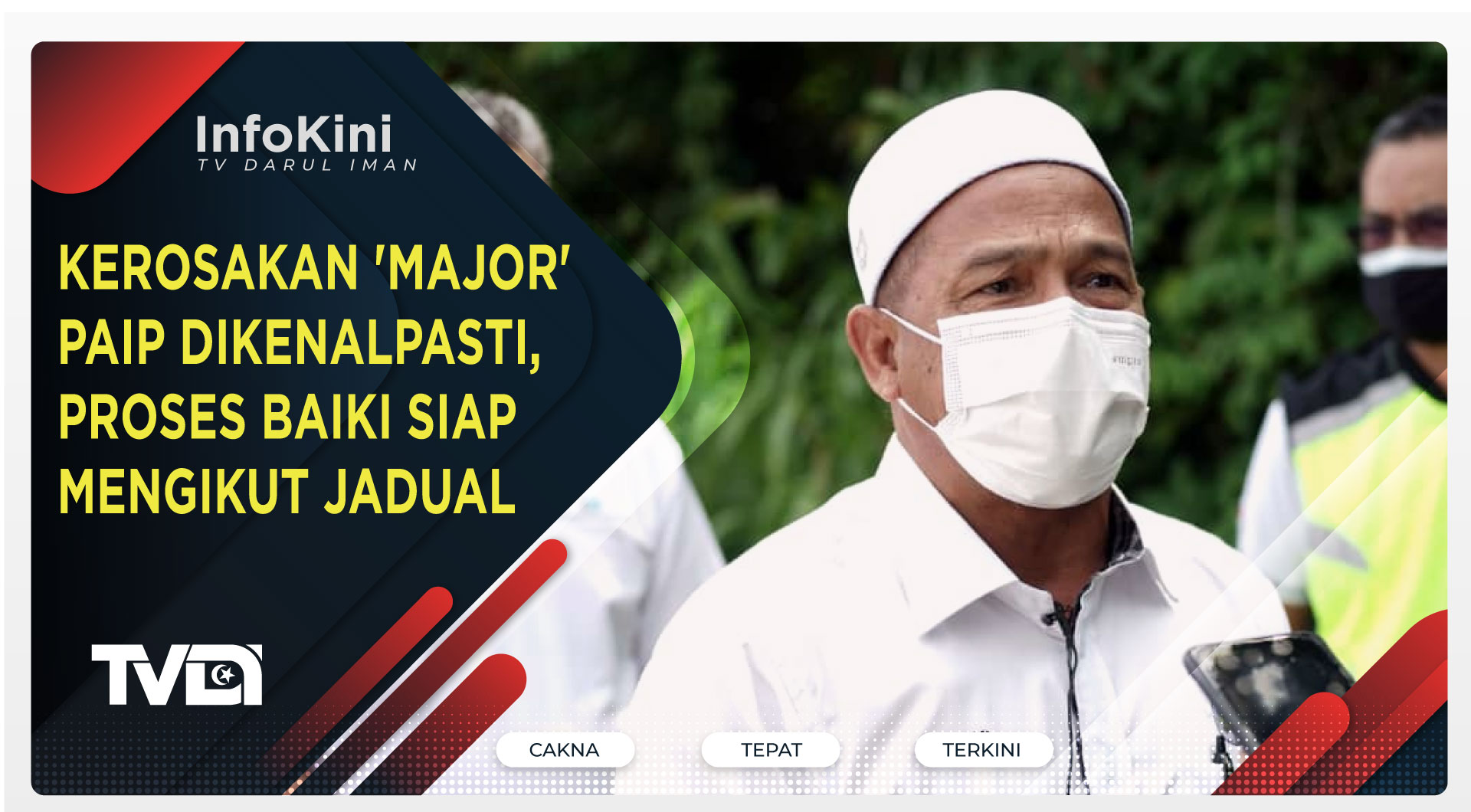 Kerosakan 'Major' Paip Dikenalpasti, Proses Baiki Siap Mengikut Jadual