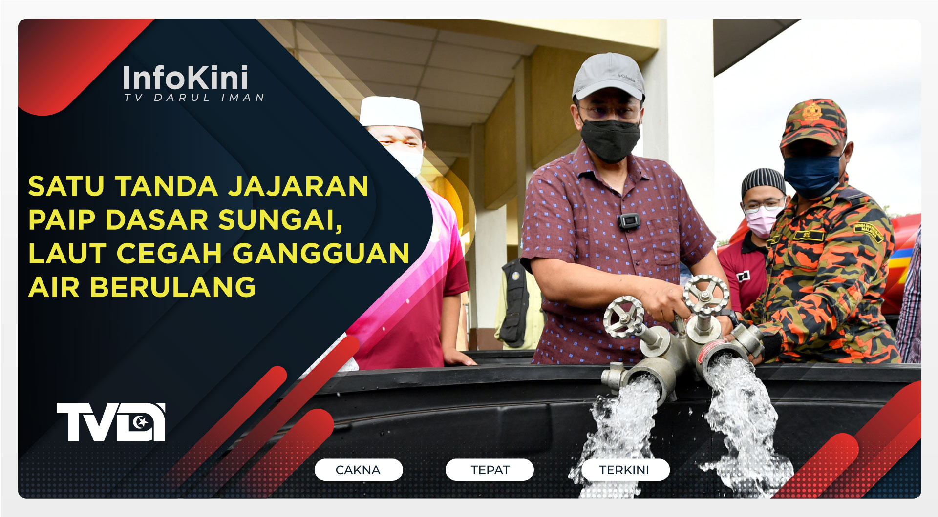 SATU Tanda Jajaran Paip Dasar Sungai, Laut Cegah Gangguan Air Berulang