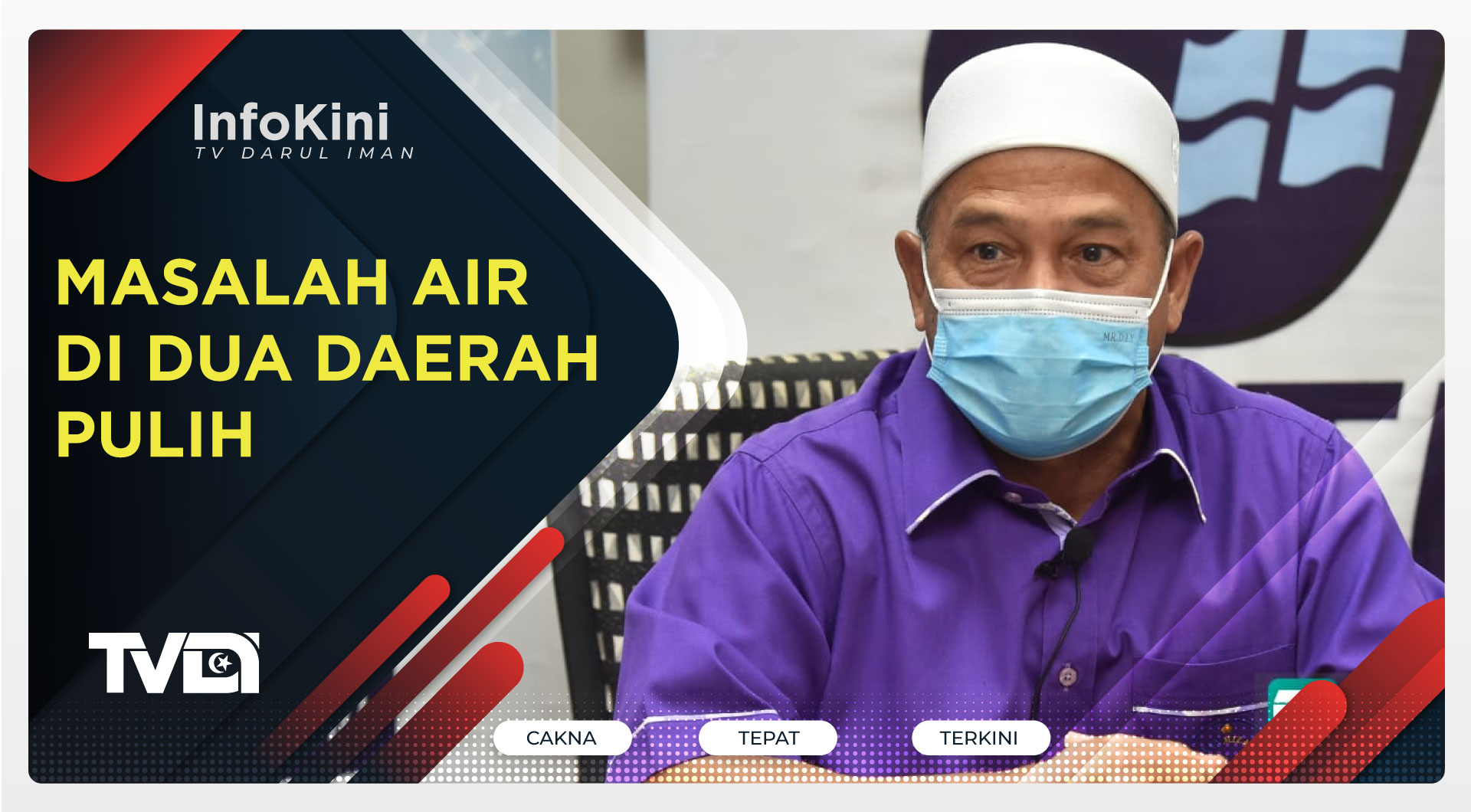 Masalah Air Di Dua Daerah Pulih