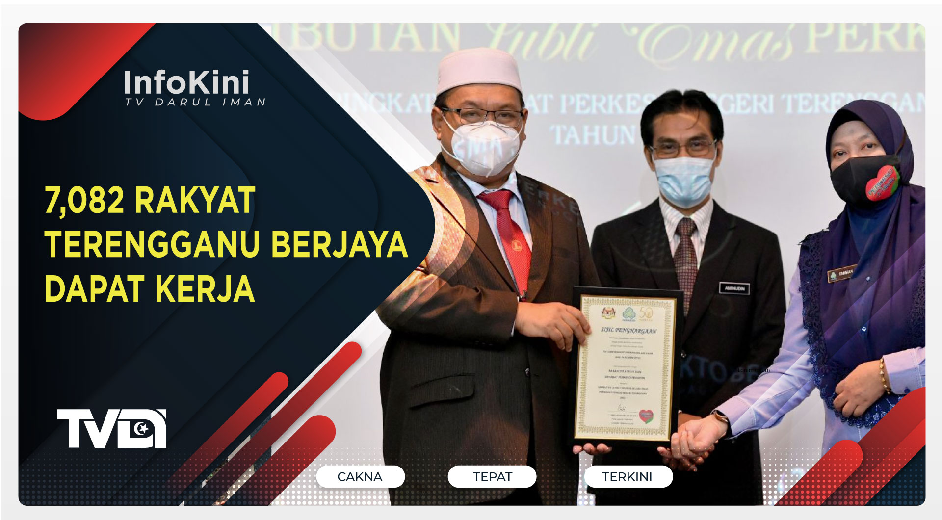 7,082 RAKYAT TERENGGANU BERJAYA DAPAT KERJA