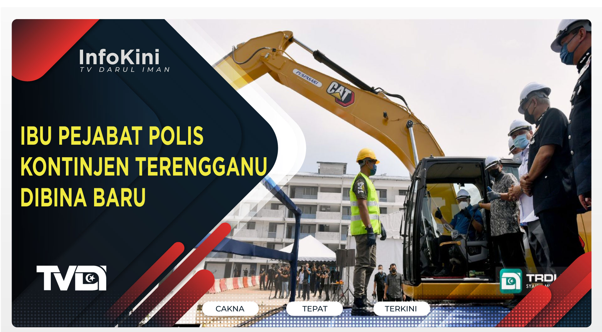 IBU PEJABAT POLIS KONTINJEN TERENGGANU DIBINA BARU