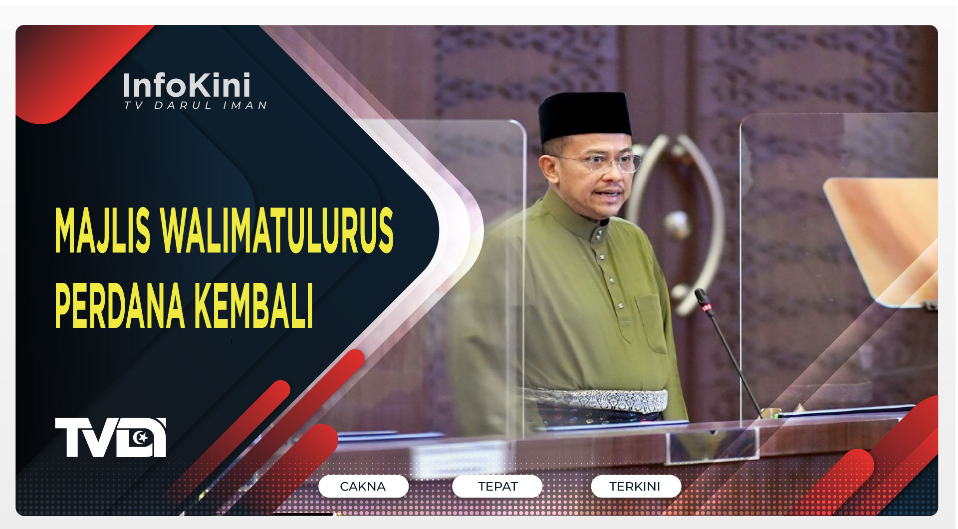 MAJLIS WALIMATULURUS PERDANA KEMBALI
