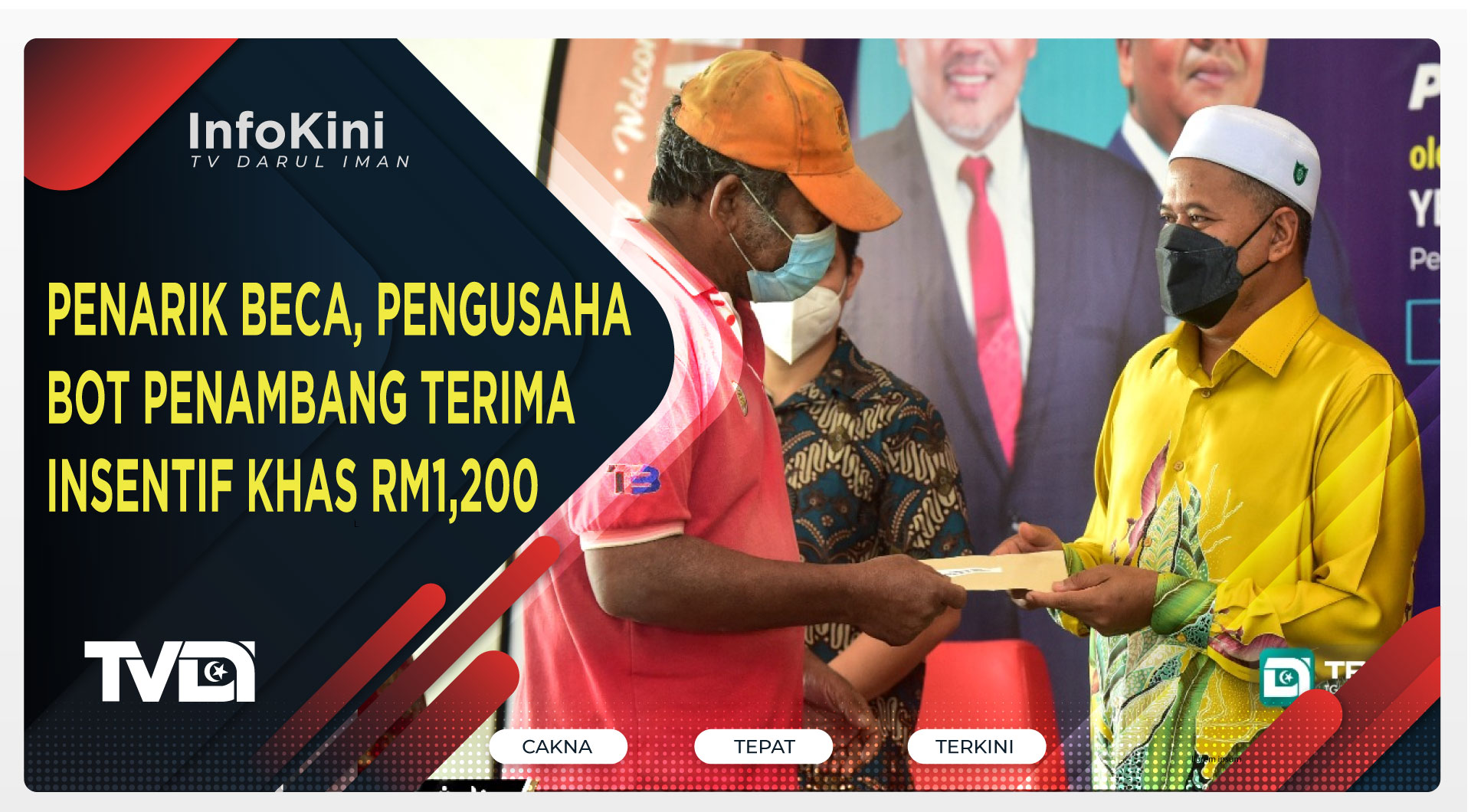PENARIK BECA, PENGUSAHA BOT PENAMBANG TERIMA INSENTIF KHAS RM1,200