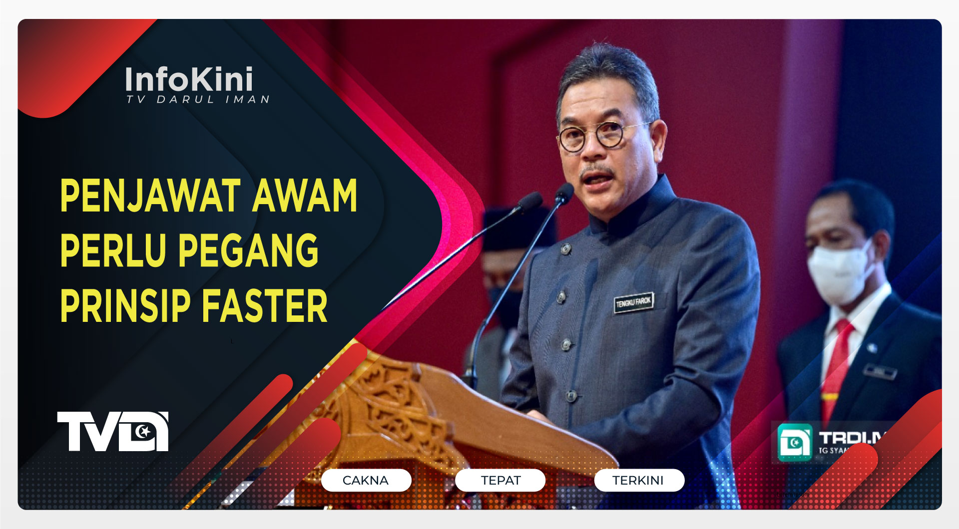 PENJAWAT AWAM PERLU PEGANG PRINSIP FASTER