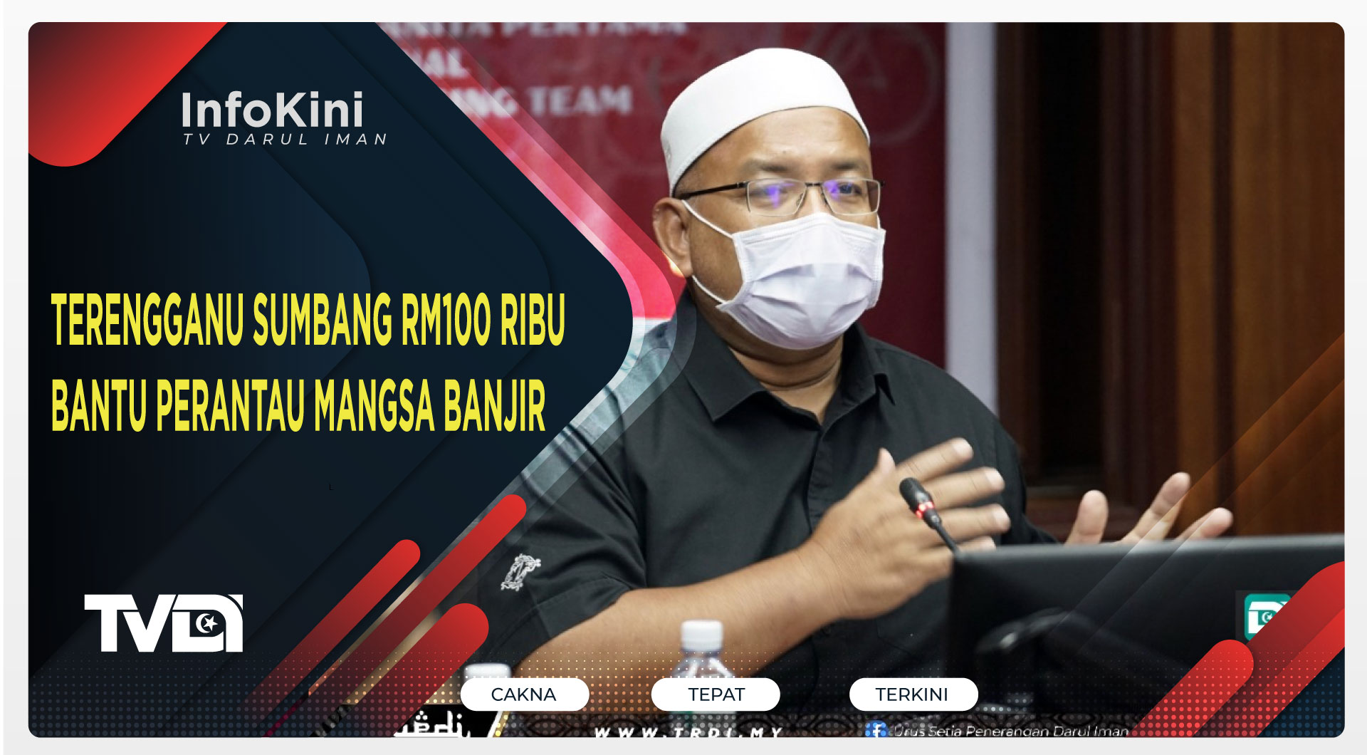 Terengganu Sumbang RM100 Ribu Bantu Perantau Mangsa Banjir