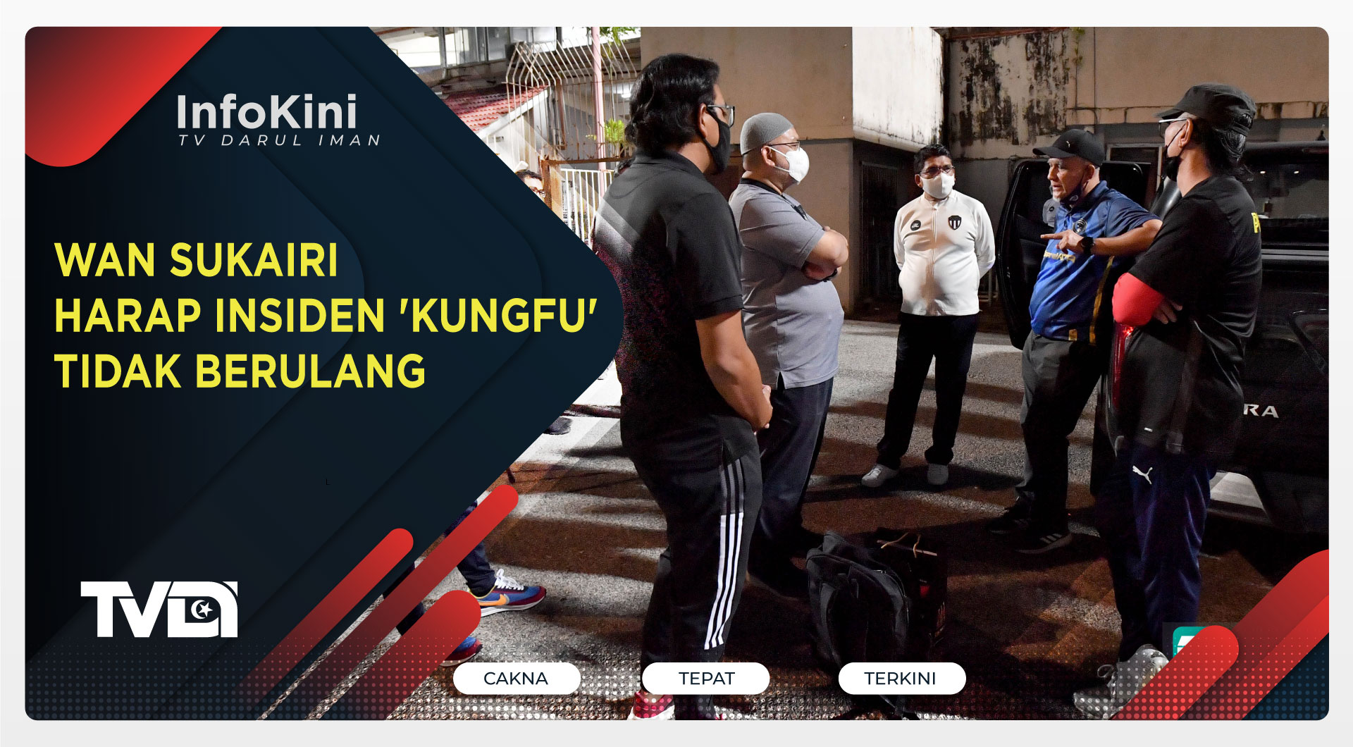 Wan Sukairi Harap Insiden 'Kungfu' Tidak Berulang
