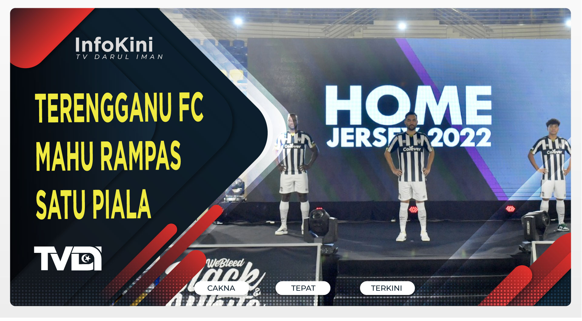 Terengganu FC Mahu Rampas Satu Piala