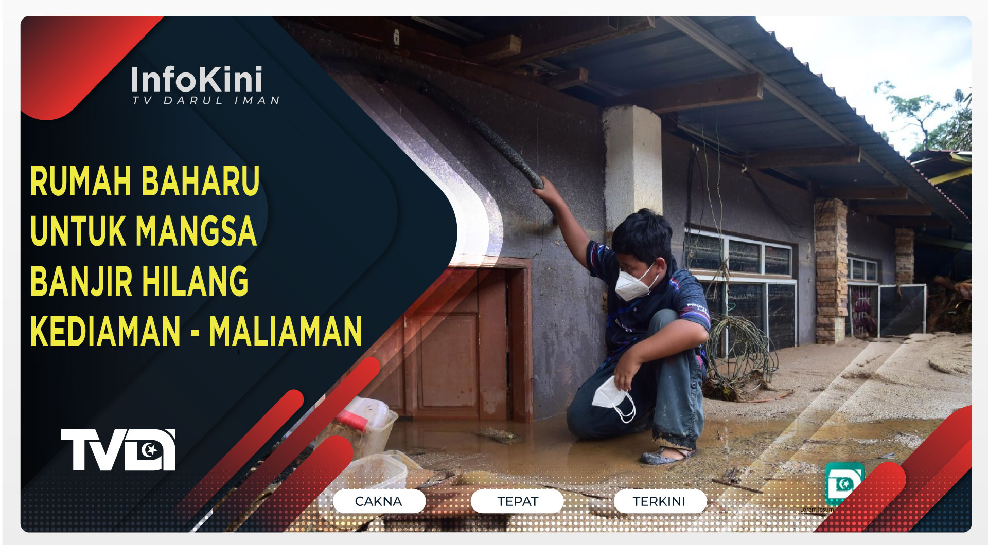 Rumah Baharu Untuk Mangsa Banjir Hilang Kediaman - Maliaman