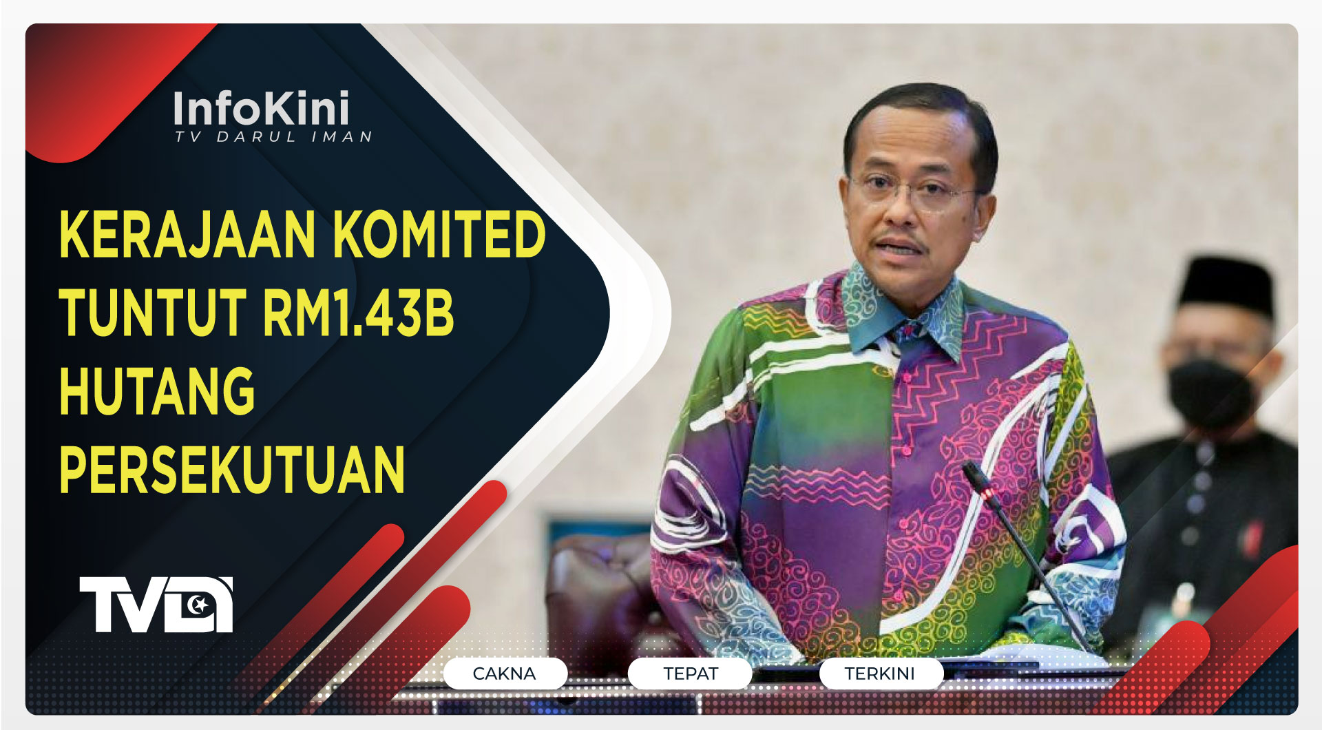 Kerajaan Komited Tuntut RM1.43b Hutang Persekutuan