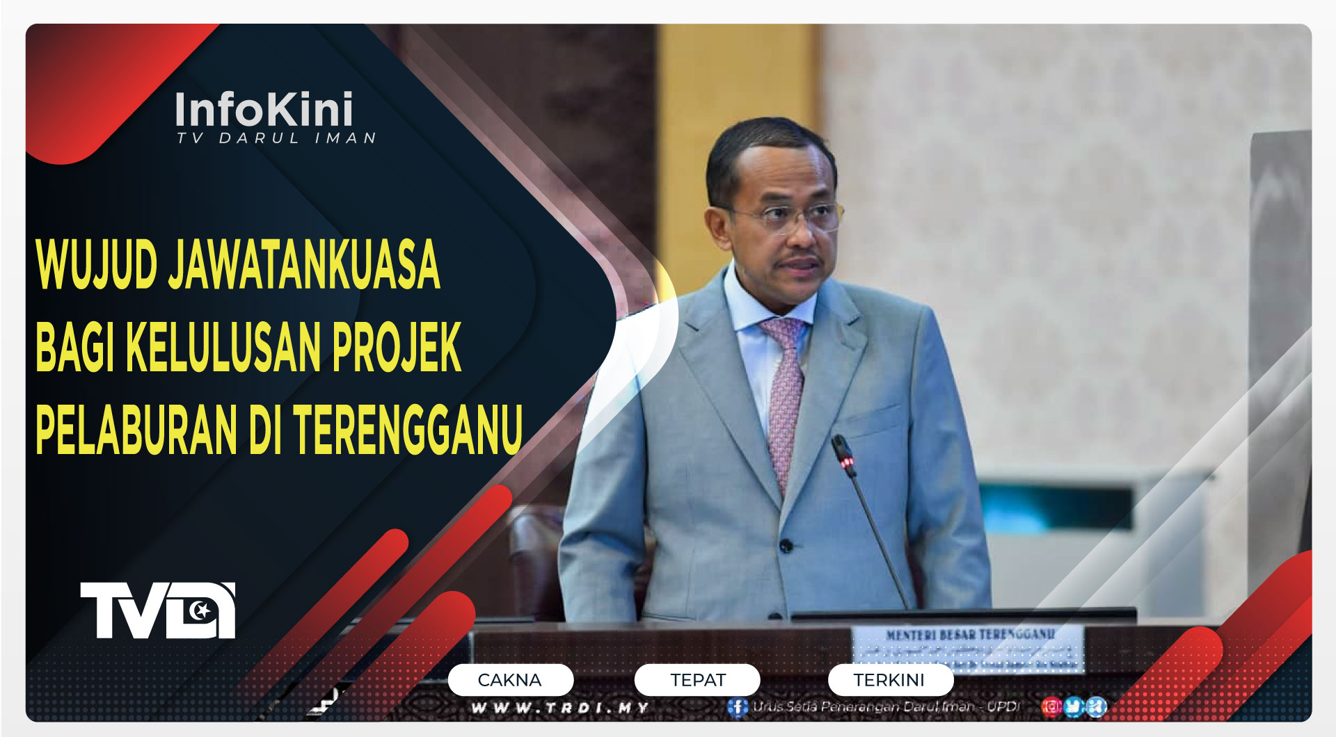 Wujud Jawatankuasa Bagi Kelulusan Projek Pelaburan Di Terengganu