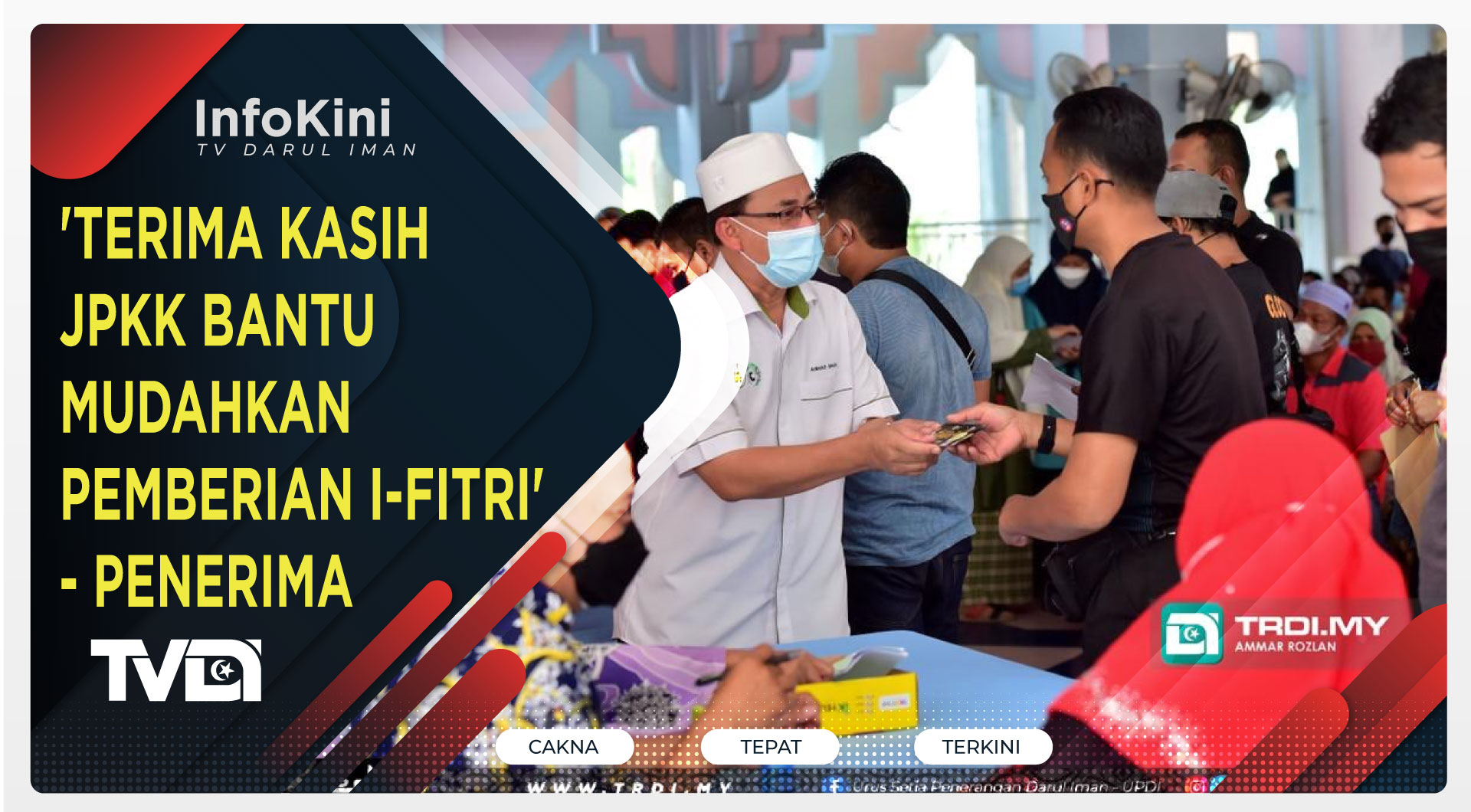 'Terima Kasih JPKK Bantu Mudahkan Pemberian I-Fitri' - Penerima