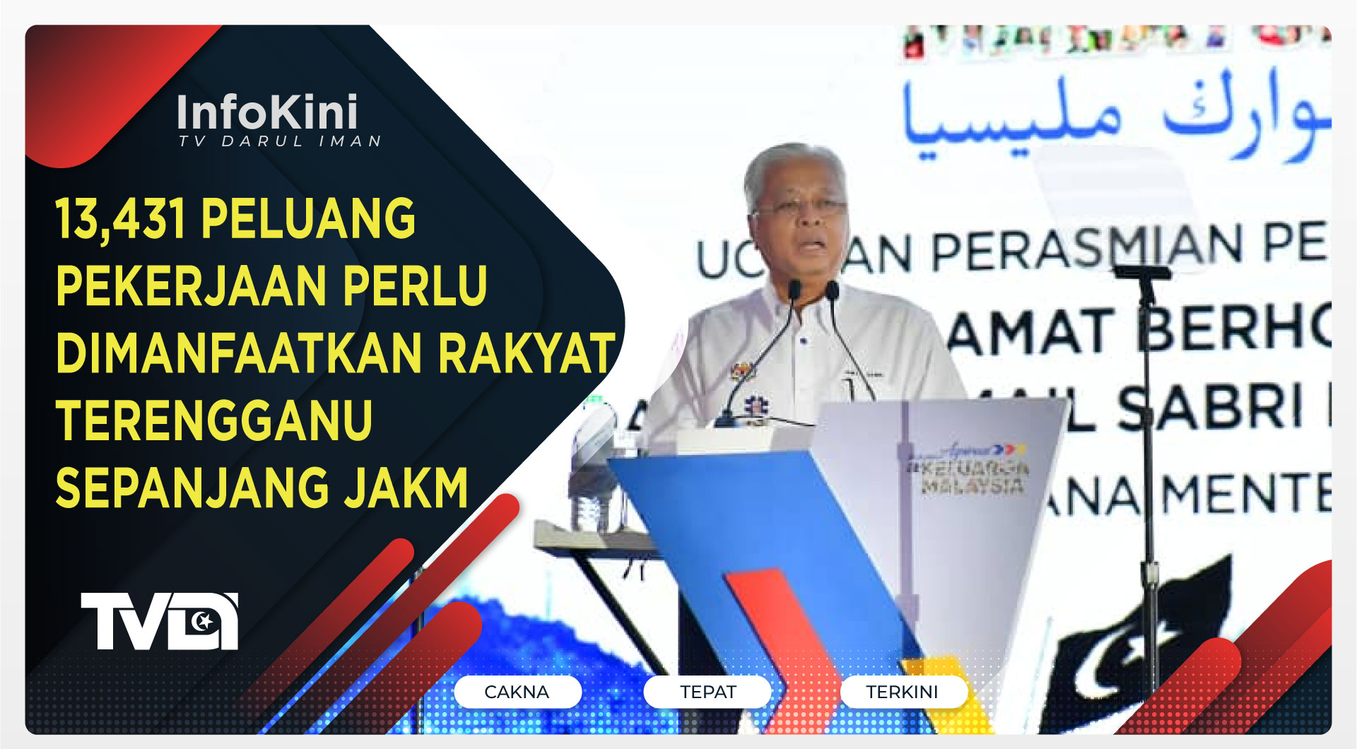 13,431 Peluang Pekerjaan Perlu Dimanfaatkan Rakyat Terengganu Sepanjang JAKM