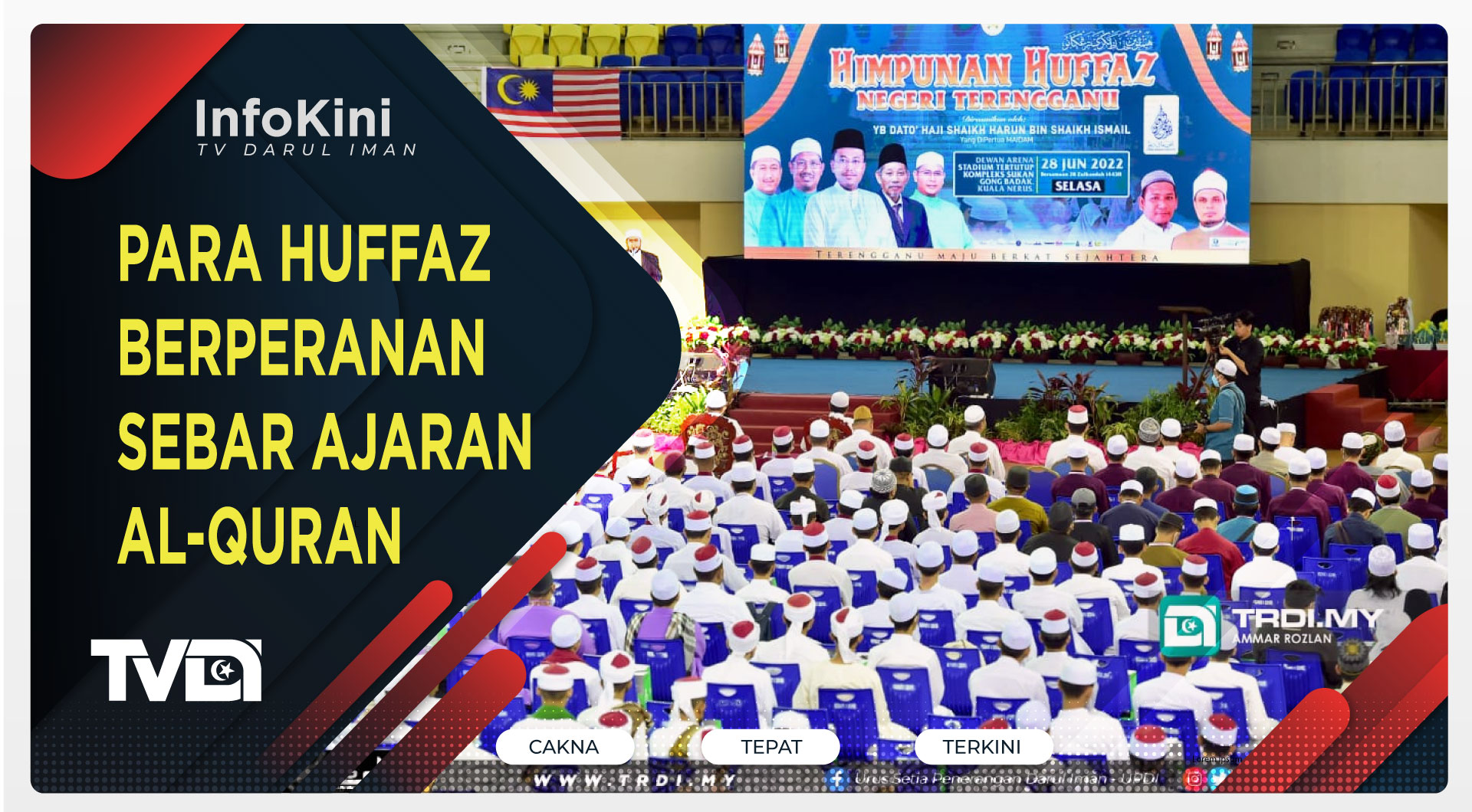 Para Huffaz Berperanan Sebar Ajaran Al-Quran
