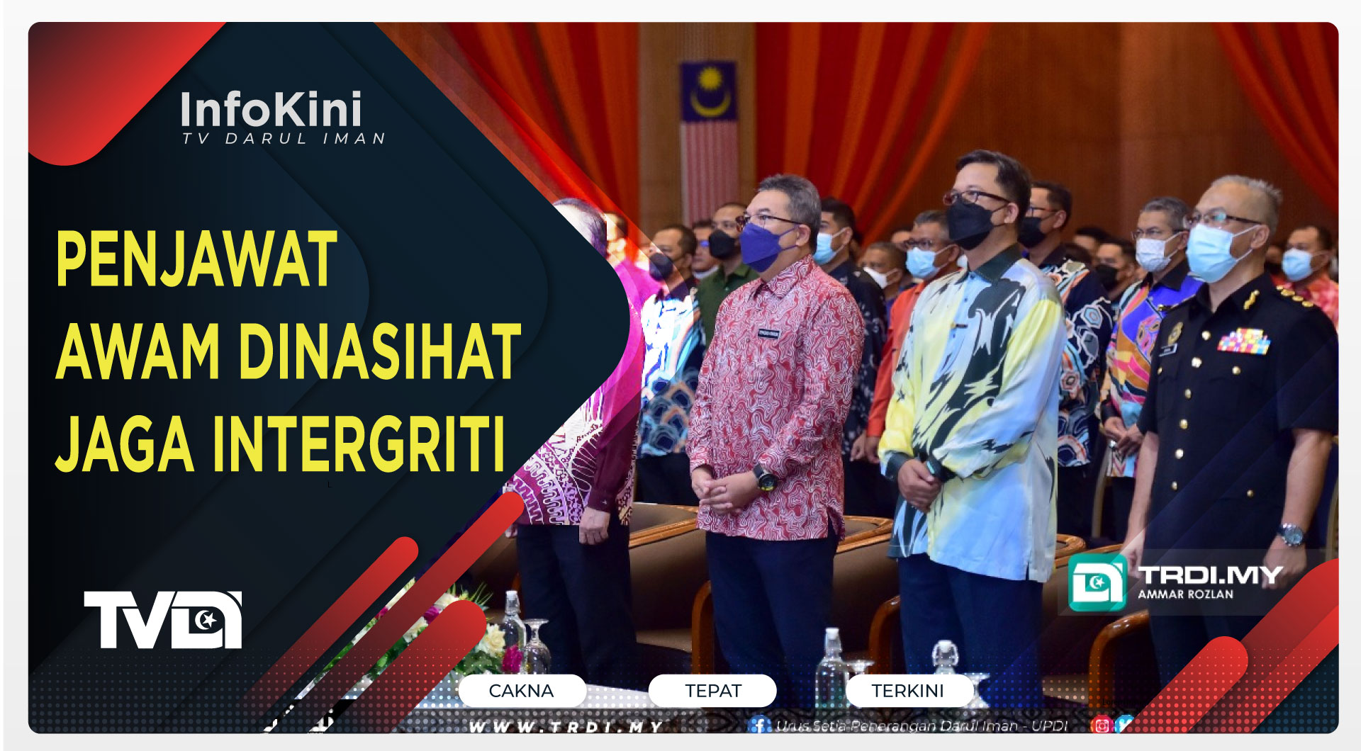 Penjawat Awam Dinasihat Jaga Intergriti