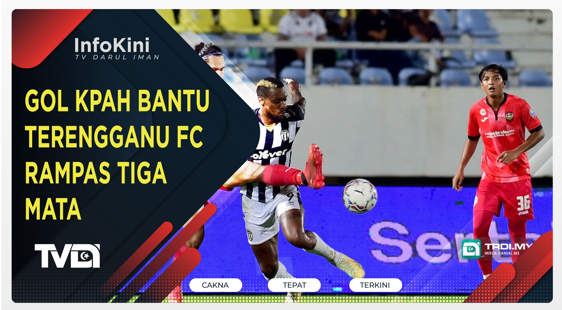 Gol Kpah Bantu Terengganu FC Rampas Tiga Mata
