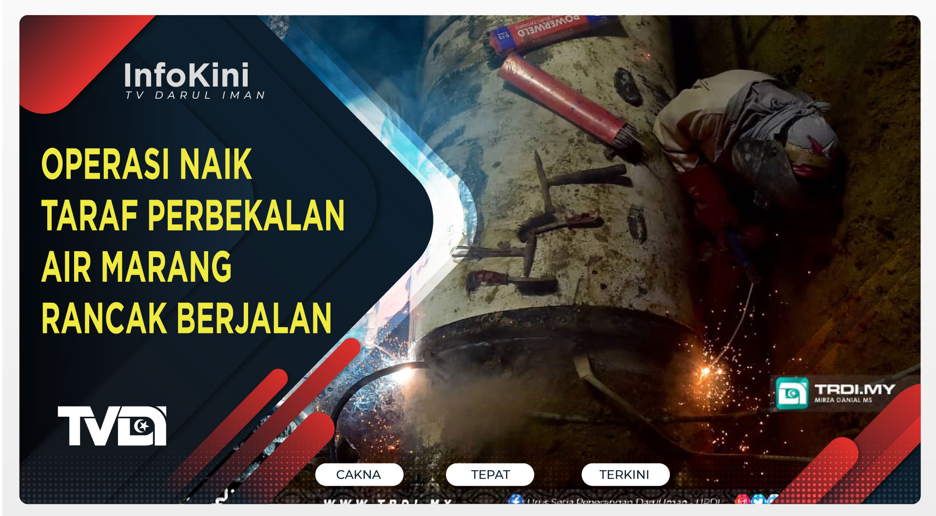 Operasi Naik Taraf Perbekalan Air Marang Rancak Berjalan