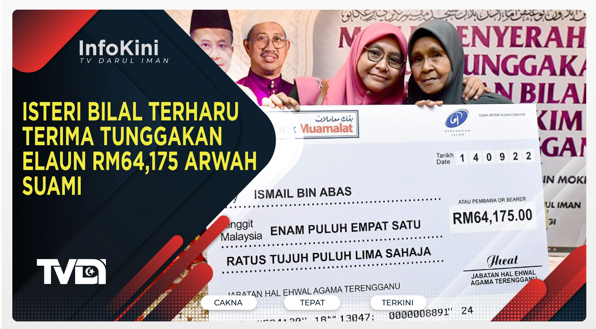 Isteri Bilal Terharu Terima Tunggakan Elaun RM64,175 Arwah Suami