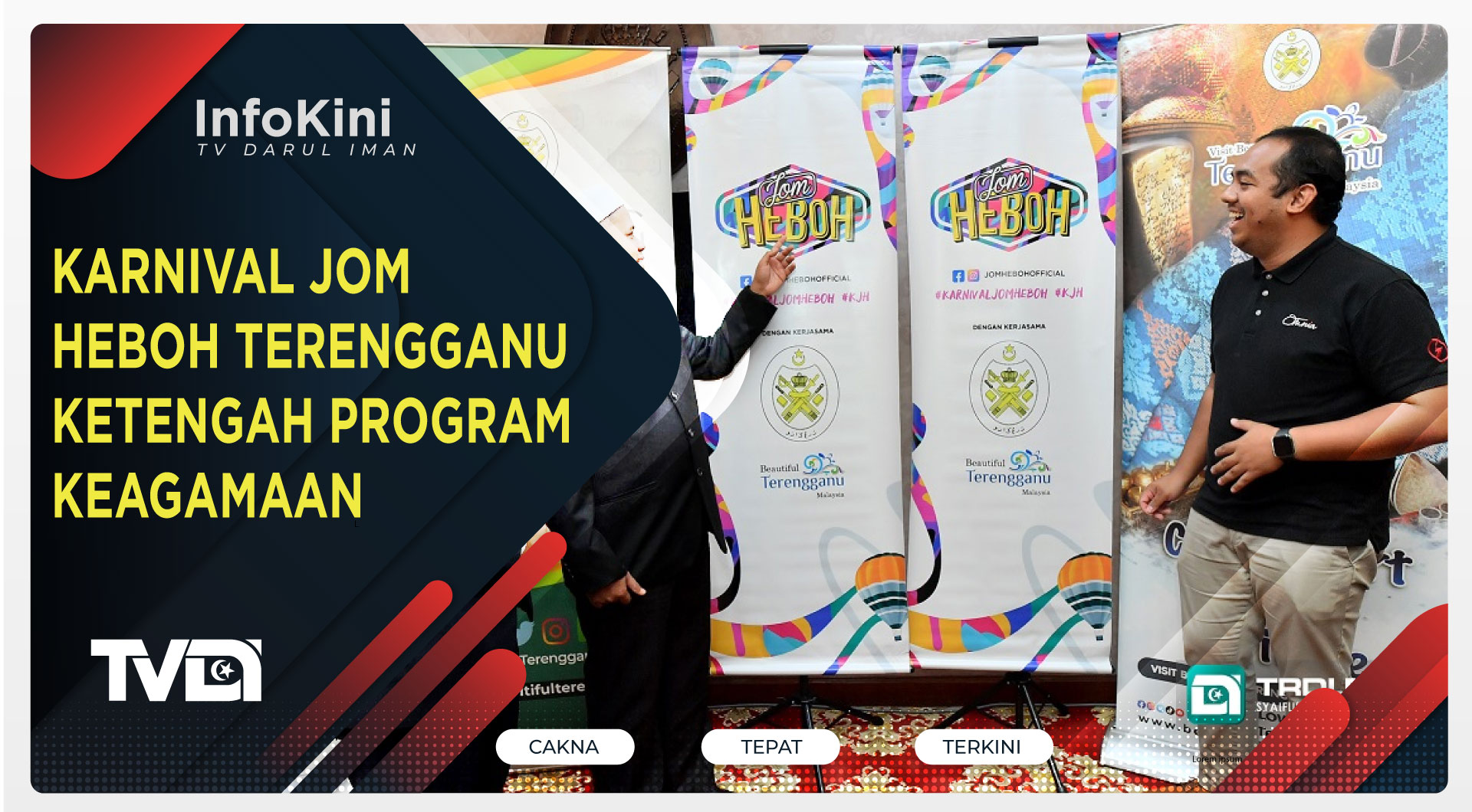 Karnival Jom Heboh Terengganu Ketengah Program Keagamaan