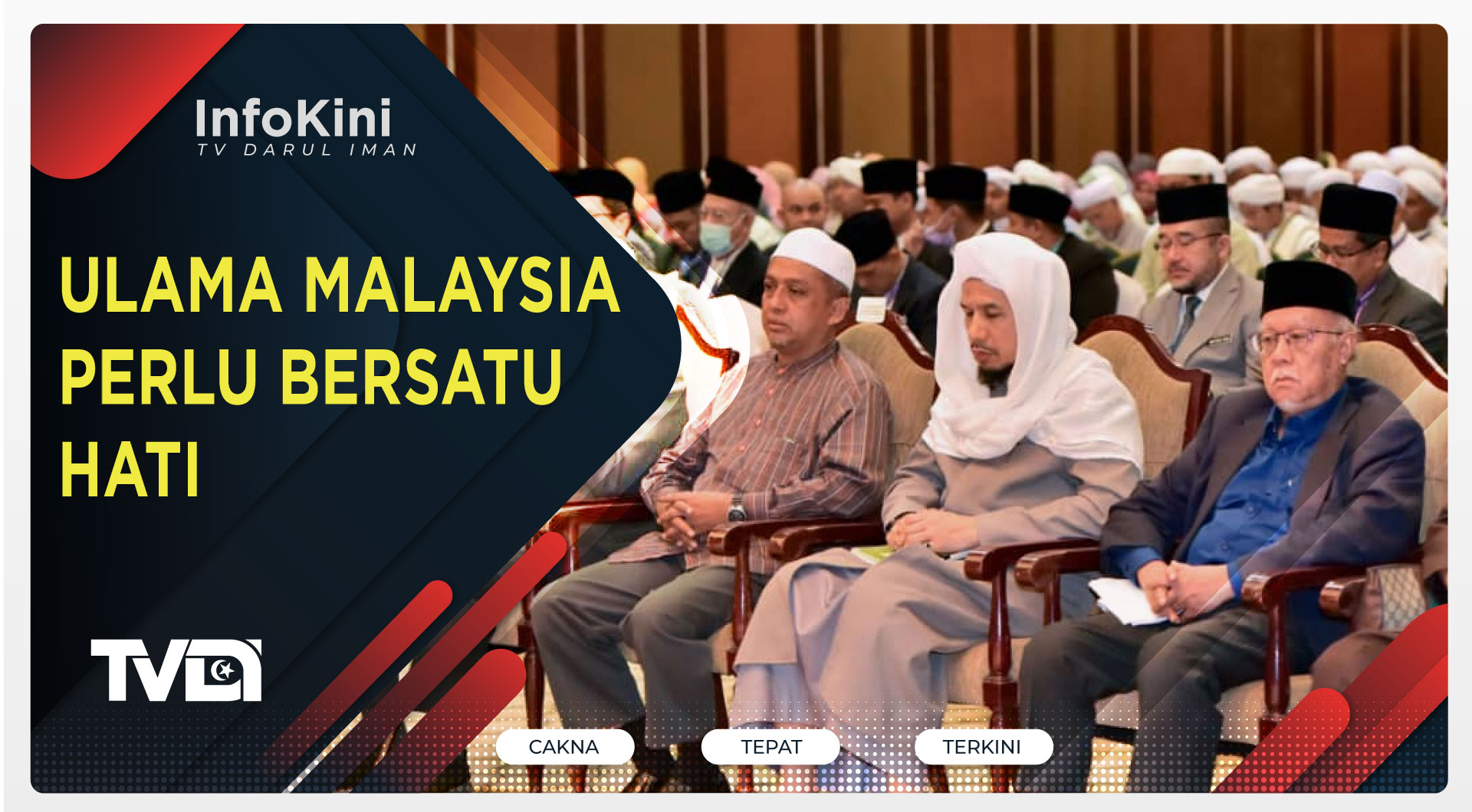 Ulama Malaysia Perlu Bersatu Hati