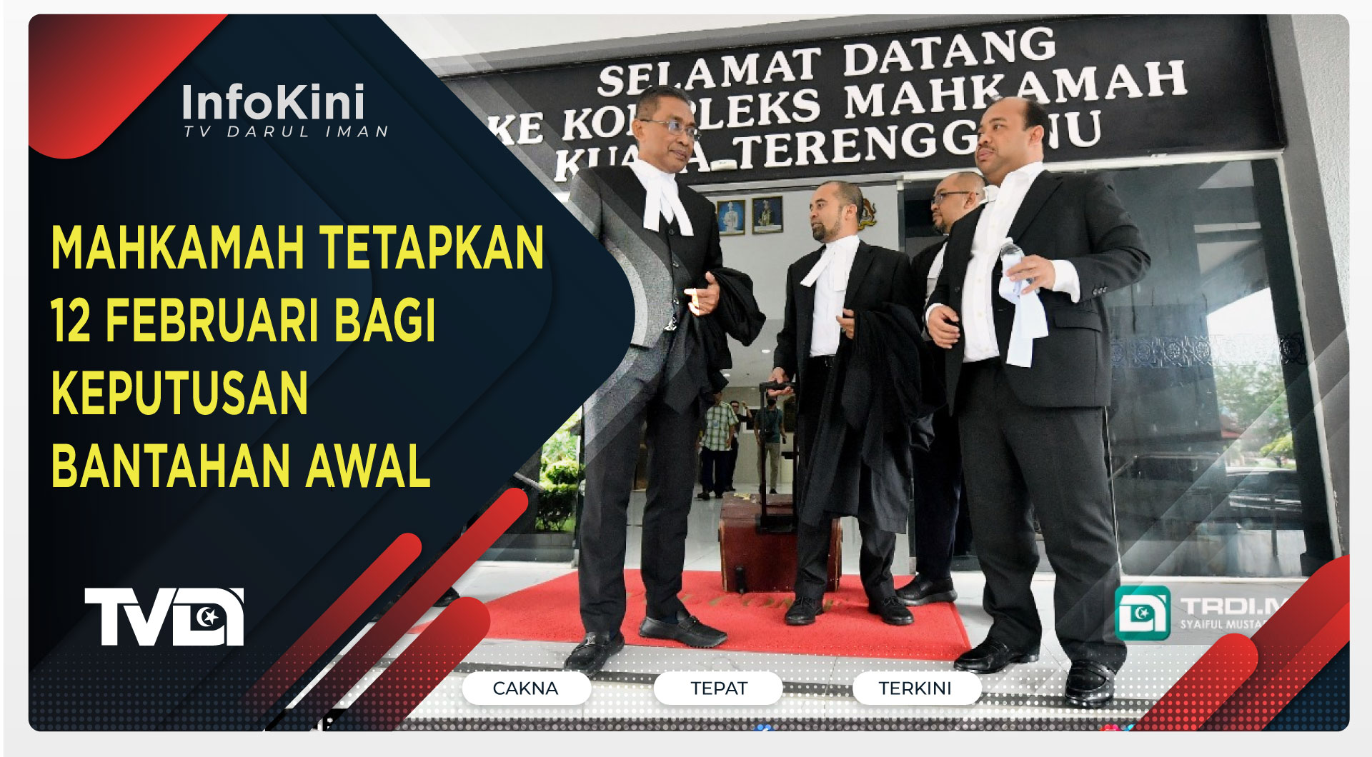 Mahkamah Tetapkan 12 Februari Bagi Keputusan Bantahan Awal