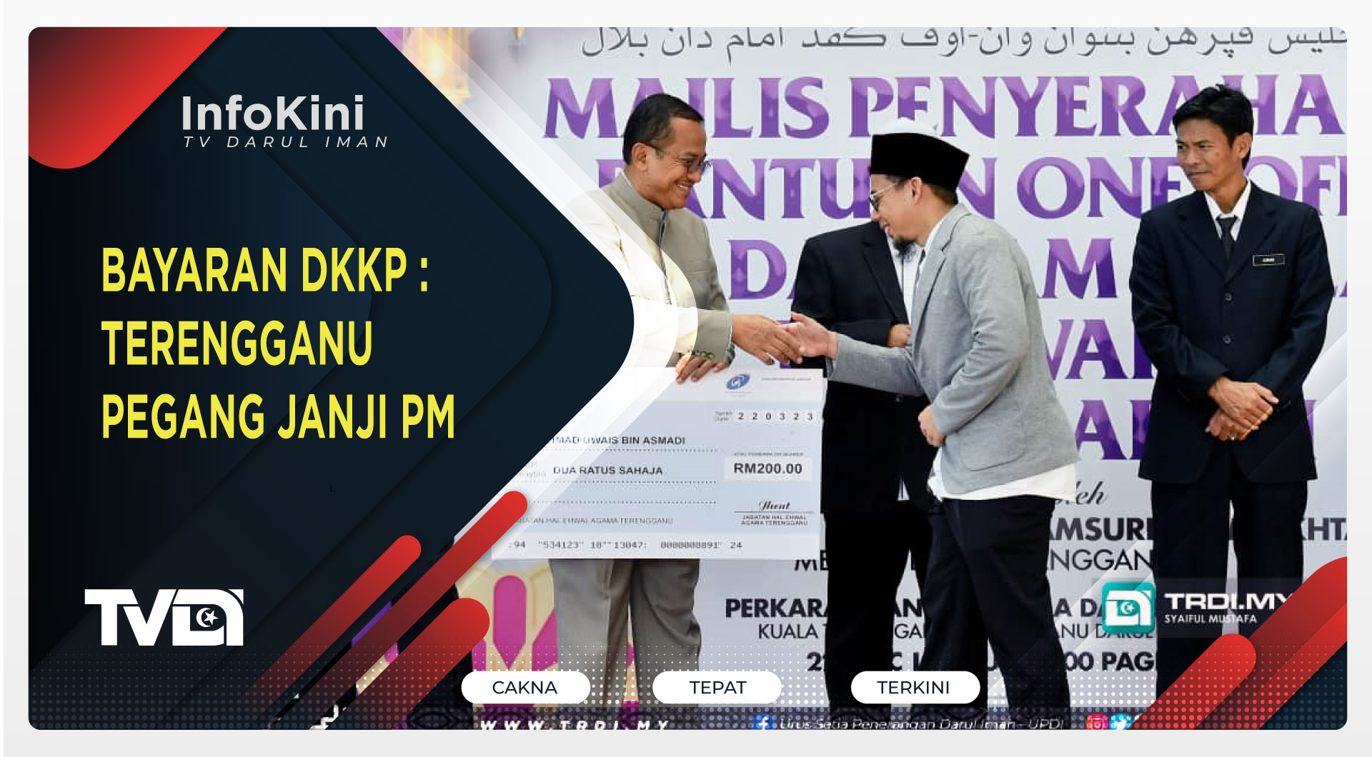 Bayaran DKKP : Terengganu Pegang Janji PM