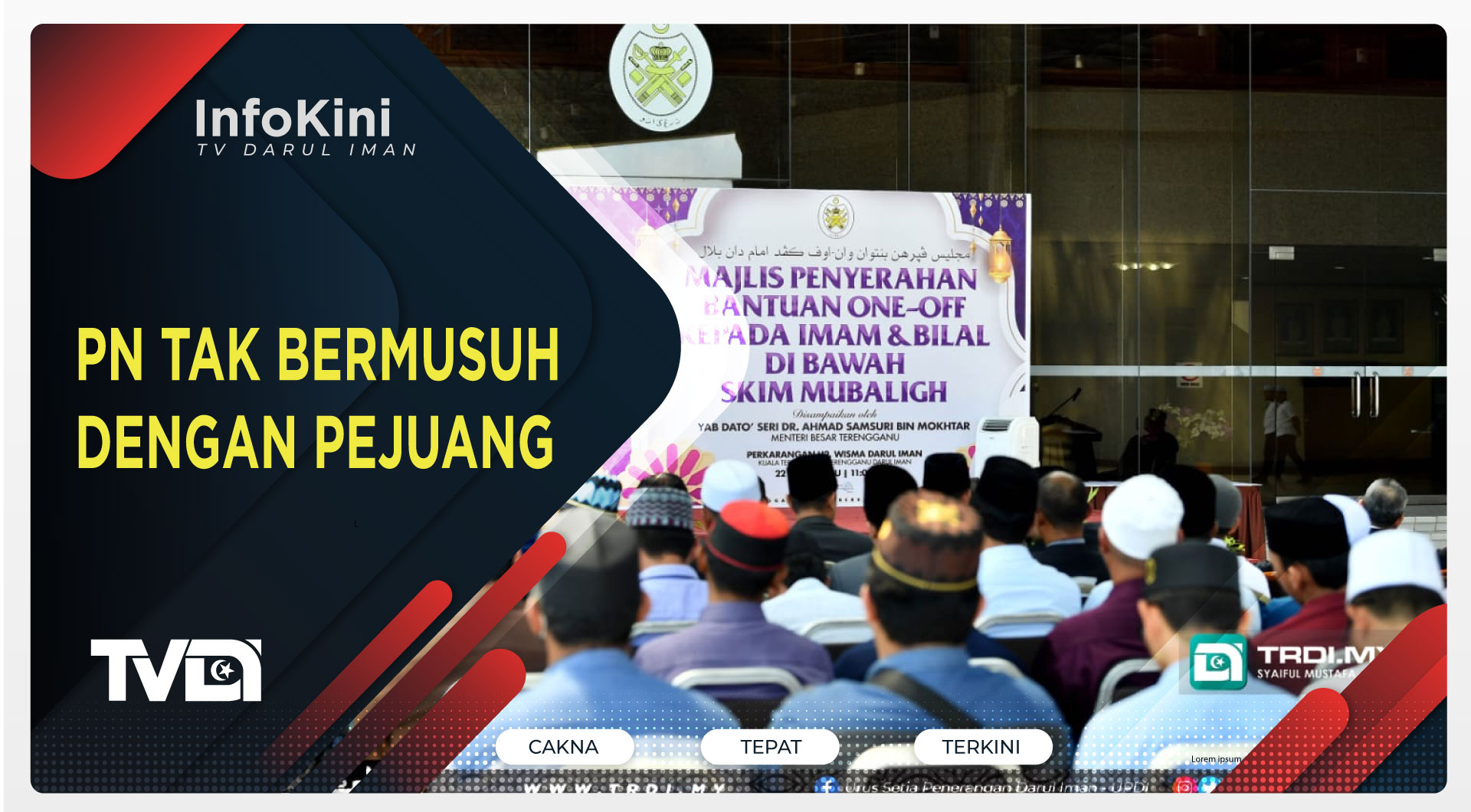 PN Tak Bermusuh Dengan Pejuang