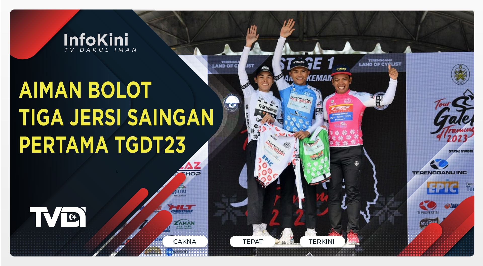 Aiman Bolot Tiga Jersi Saingan Pertama TGDT23