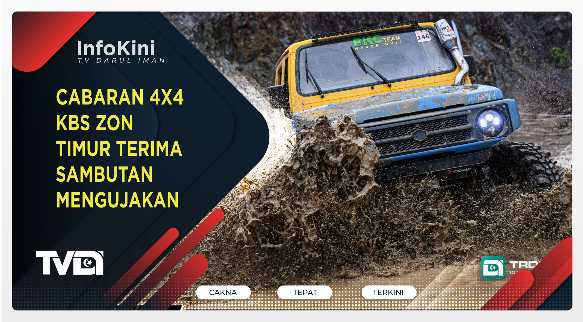 Cabaran 4x4 KBS Zon Timur Terima Sambutan Mengujakan