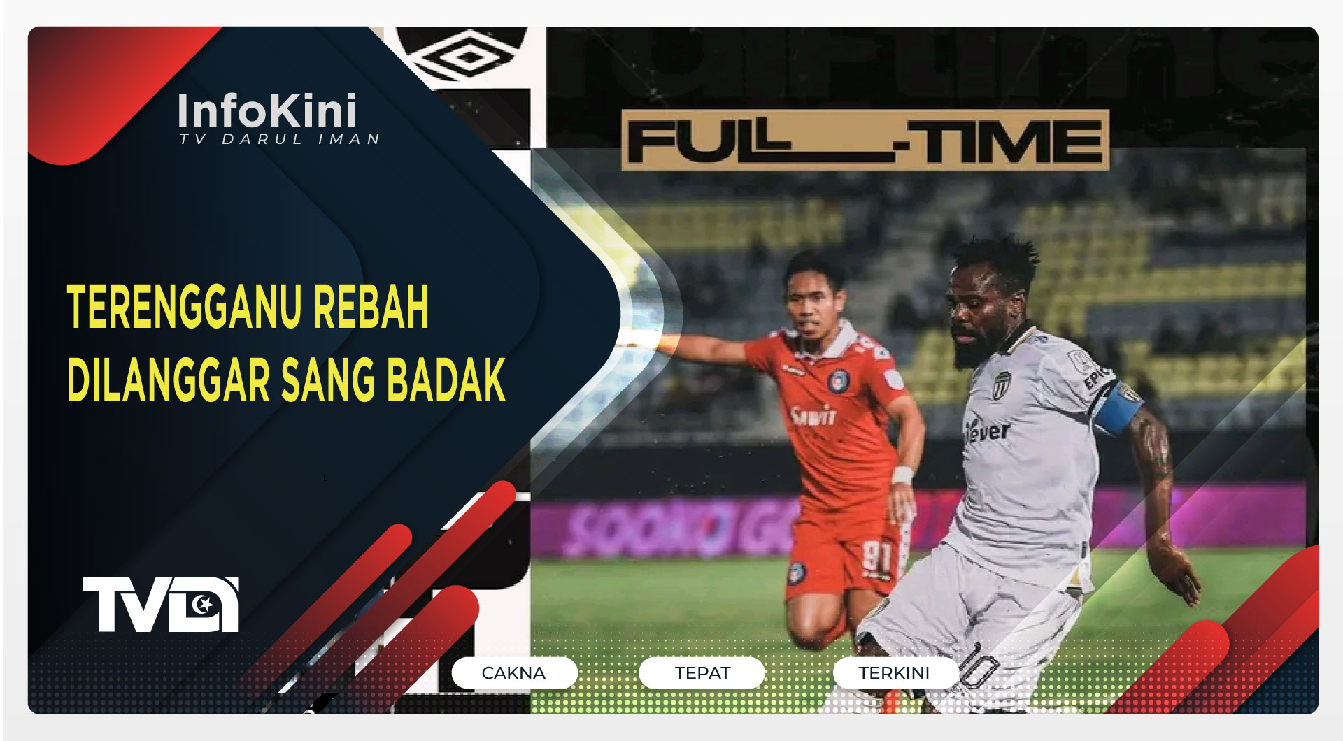 Terengganu Rebah Dilanggar Sang Badak