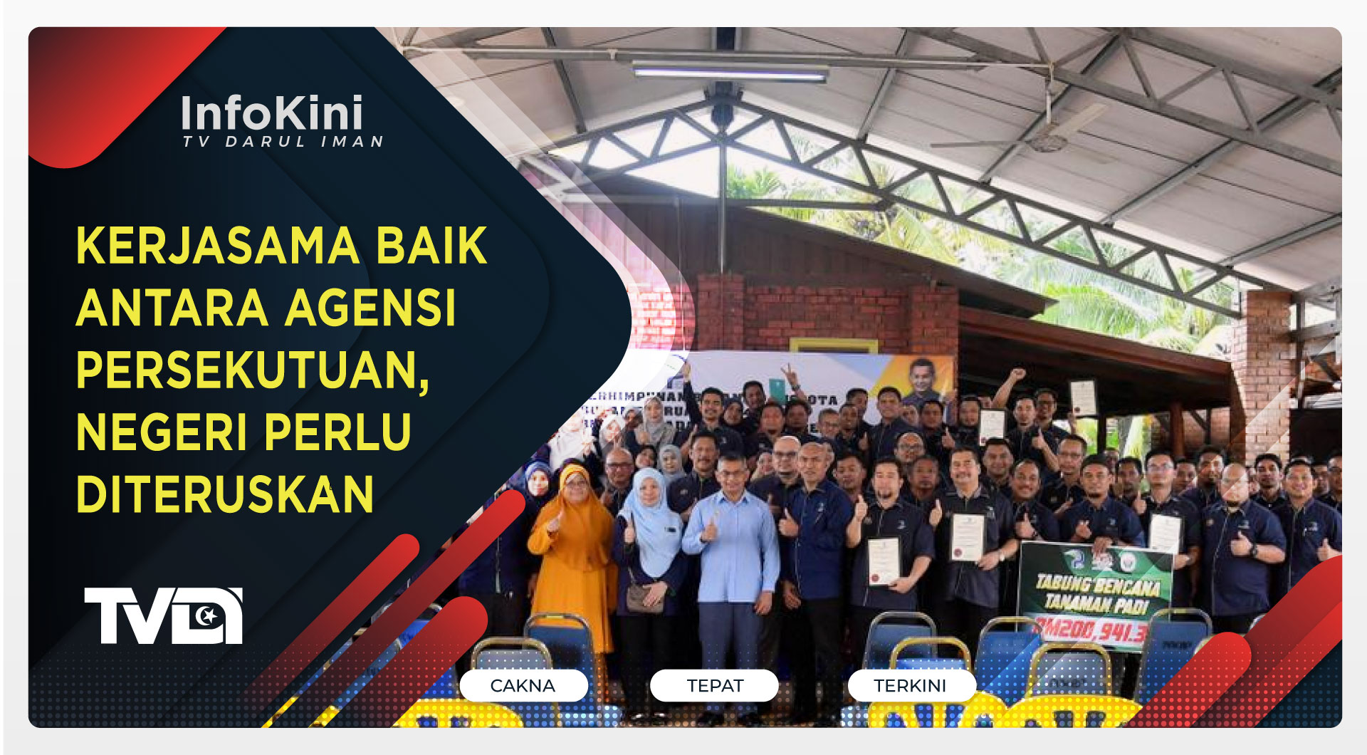 Kerjasama Baik Antara Agensi Persekutuan, Negeri Perlu Diteruskan