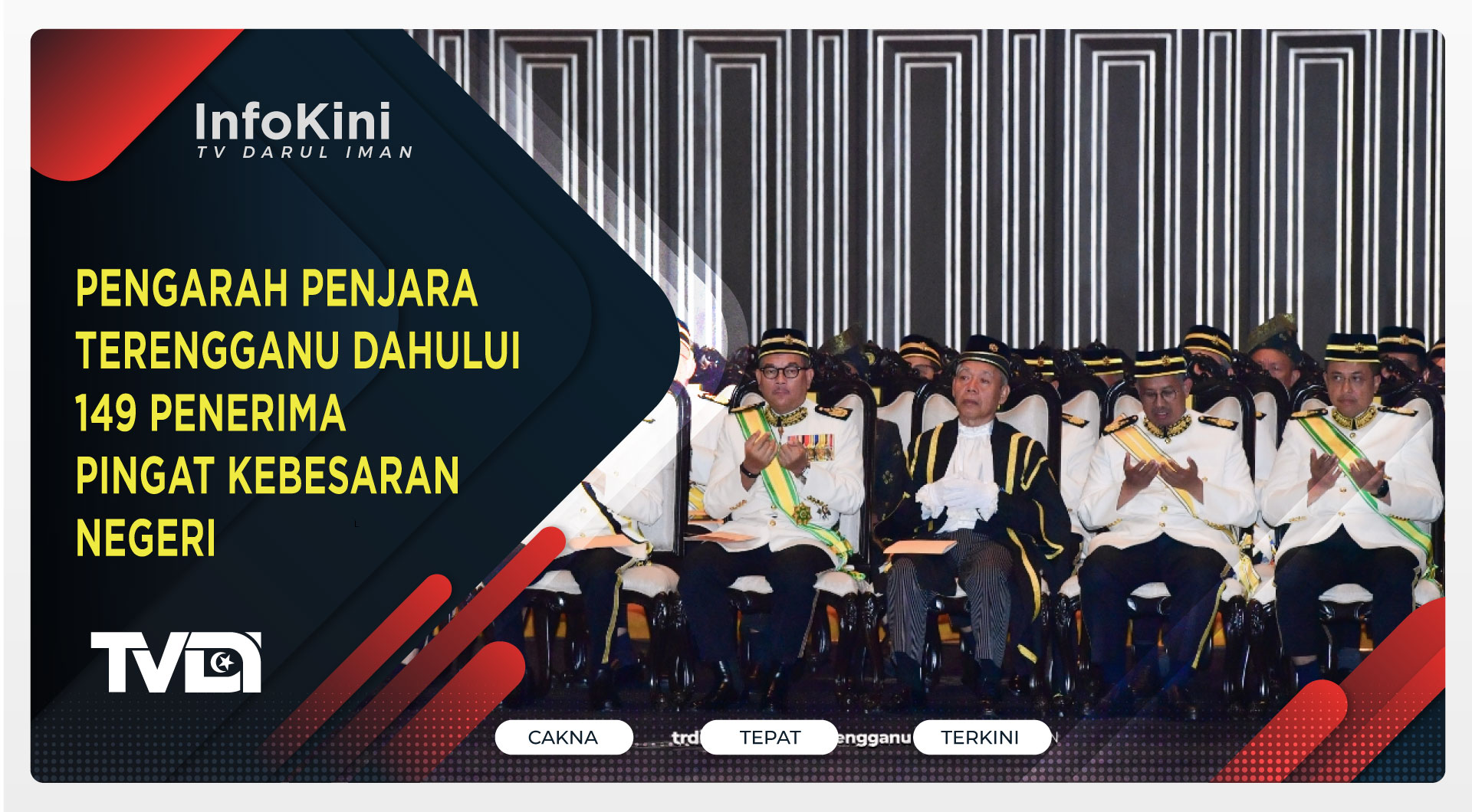 Pengarah Penjara Terengganu Dahului 149 Penerima Pingat Kebesaran Negeri