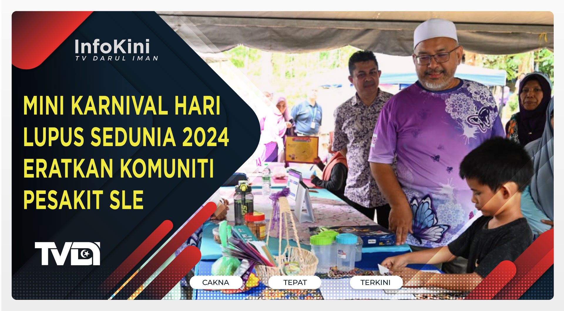 Mini Karnival Hari Lupus Sedunia 2024 Eratkan Komuniti Pesakit SLE