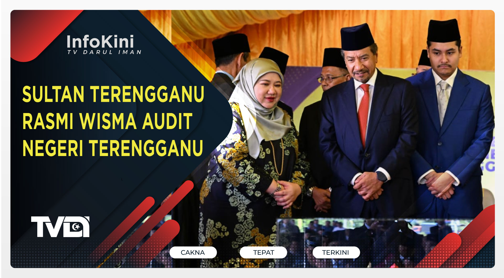 Sultan Terengganu Rasmi Wisma Audit Negeri Terengganu