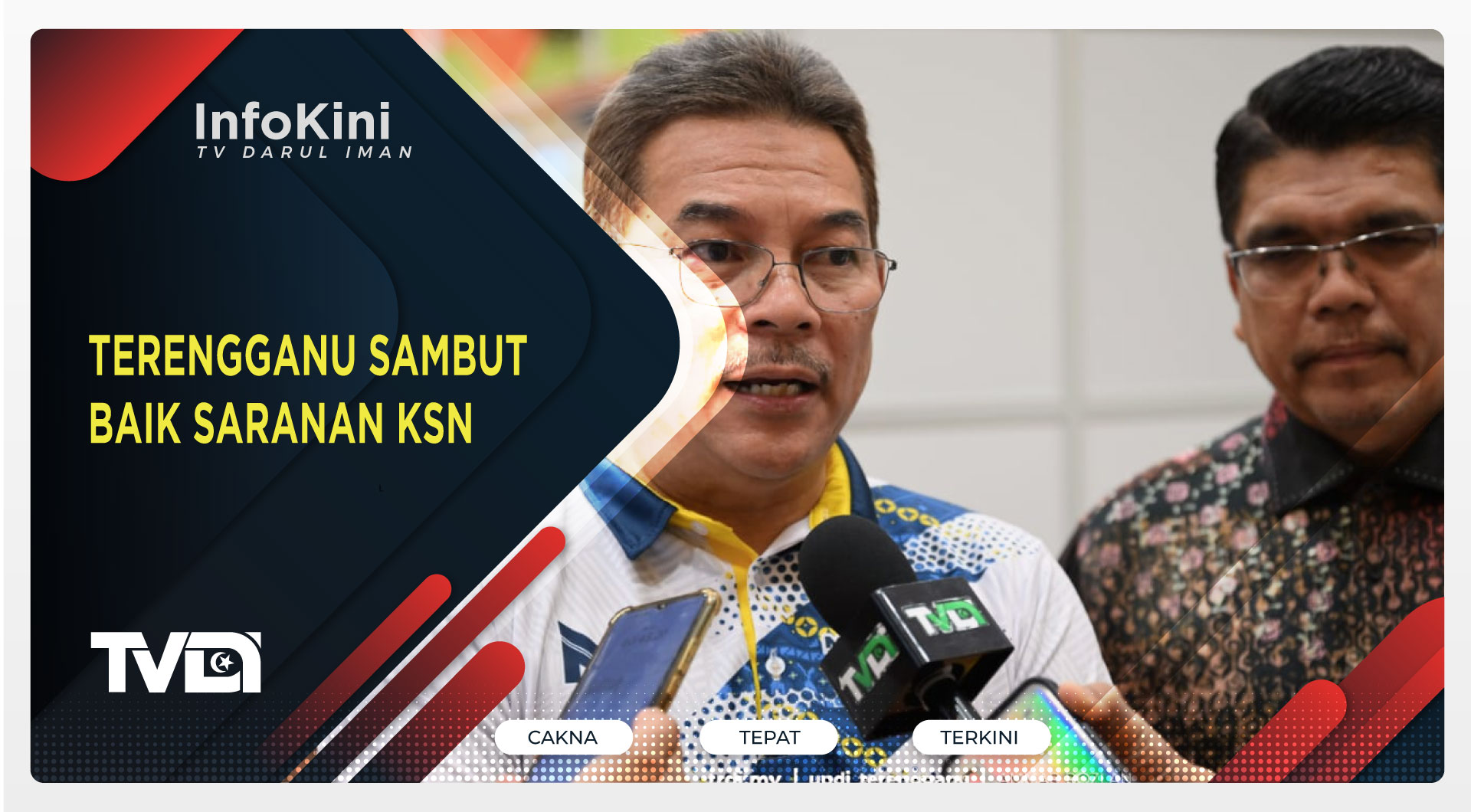 Terengganu Sambut Baik Saranan KSN