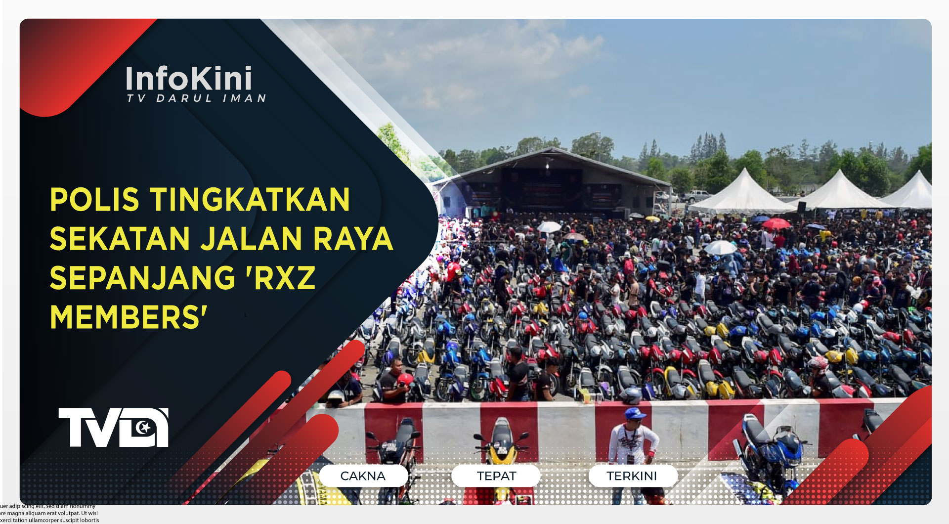 Polis Tingkatkan Sekatan Jalan Raya Sepanjang 'RXZ Members'